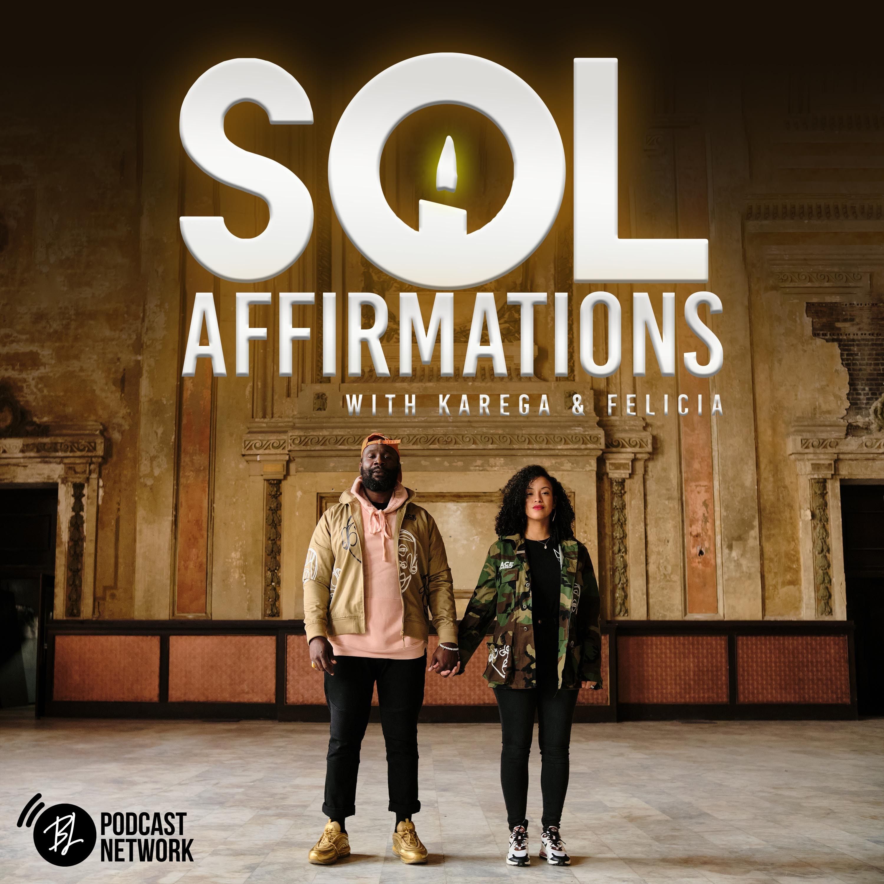 SOL Affirmations LIVE