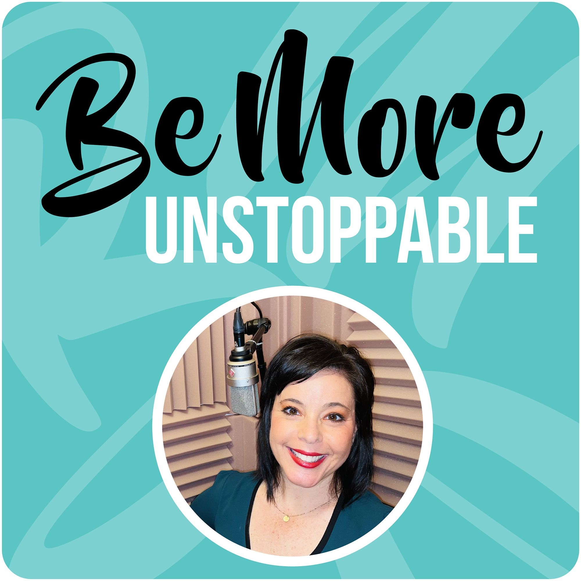 What is Be More Unstoppable about?