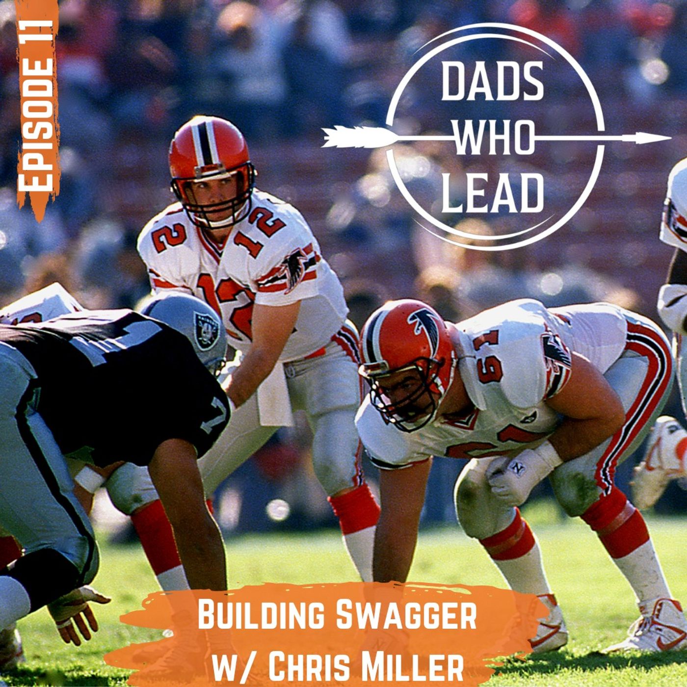 Building Your Swagger  w/ former NFL QB Chris Miller