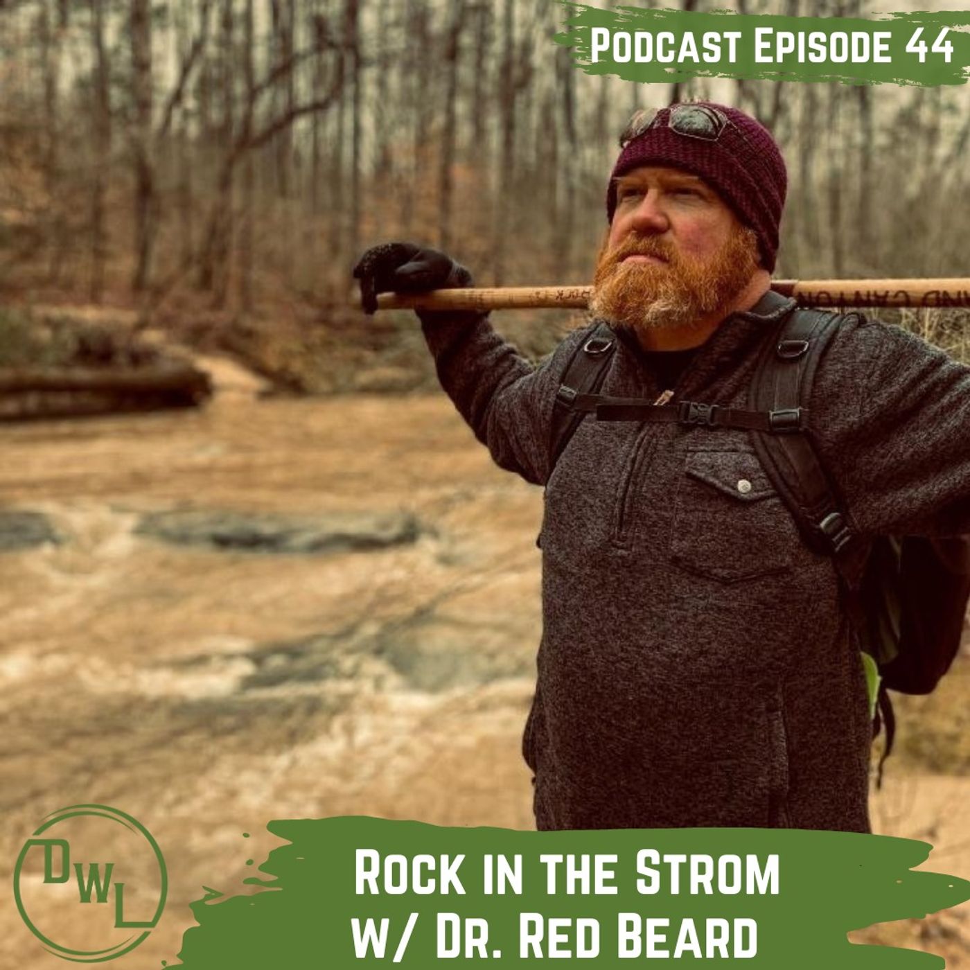044 Rock in the Storm w/ Dr. Redbread