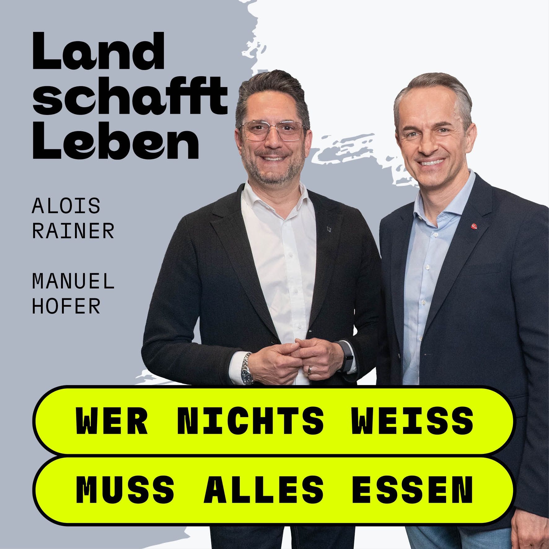 LIVE PODCAST | Unser Essen. Unsere Herkunft. Unsere Zukunft. | Manuel Hofer und Alois Rainer mit Hannes Royer