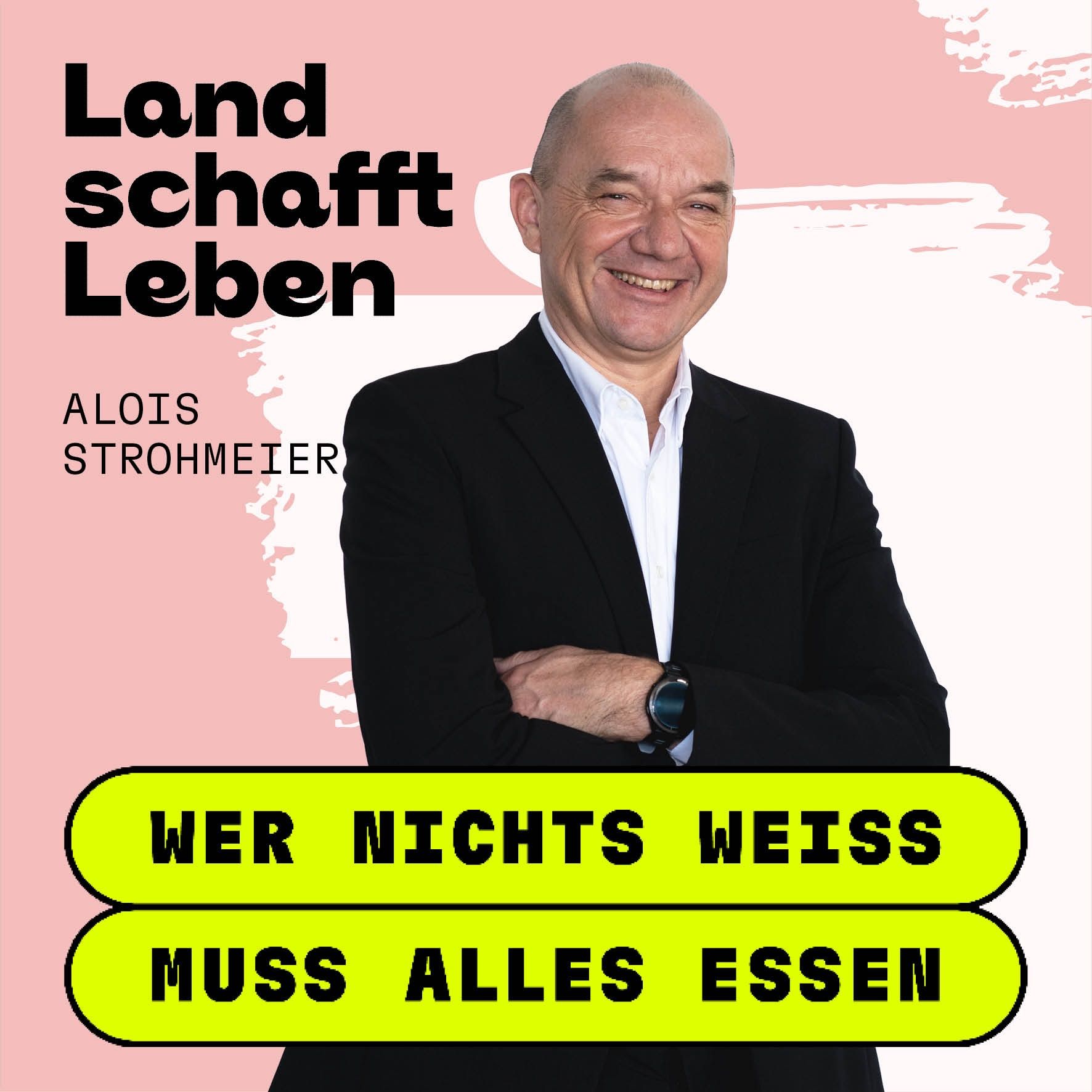 #263 Wie viel Schwein steckt in Österreich? | Alois Strohmeier mit Hannes Royer