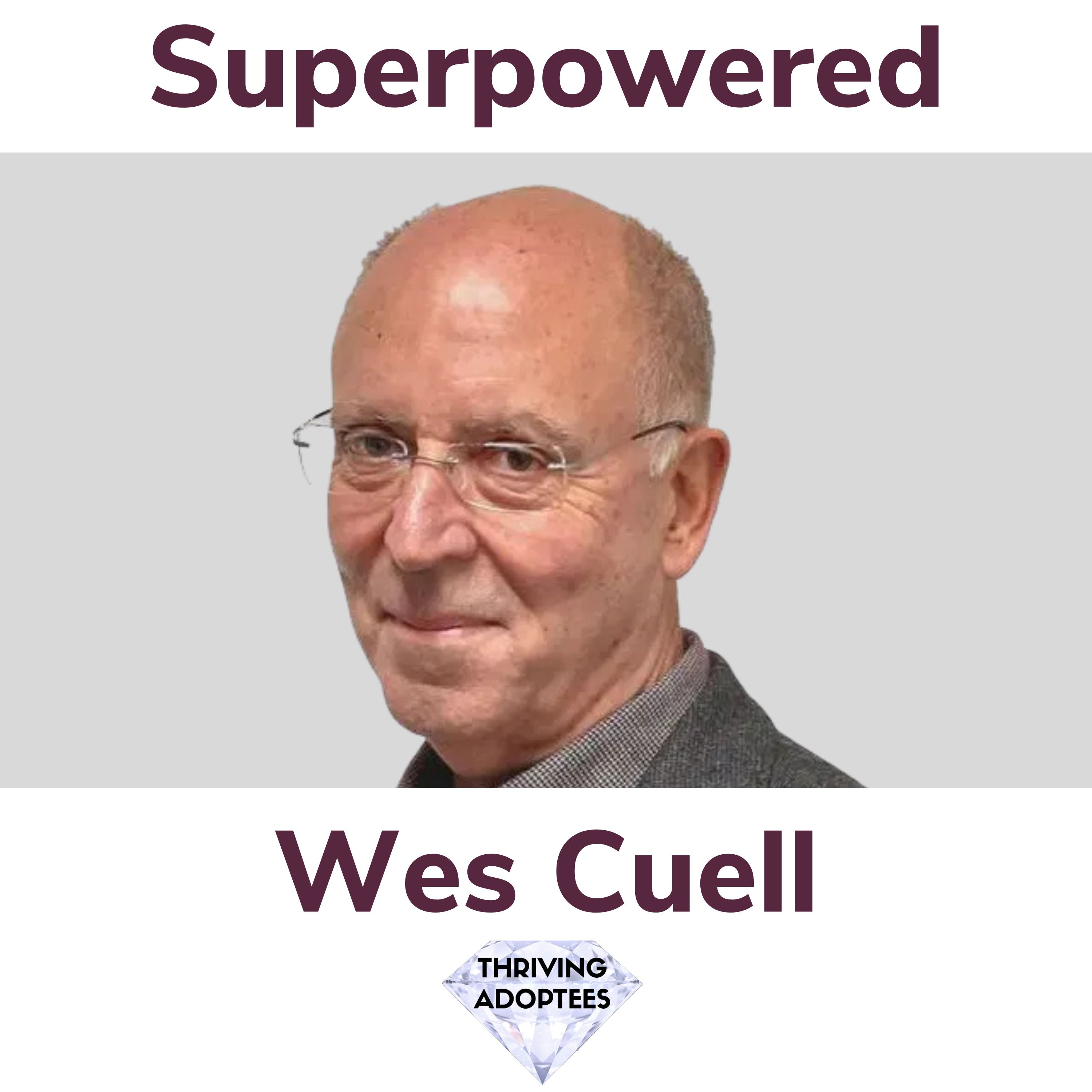 Superpowered With Wes Cuell