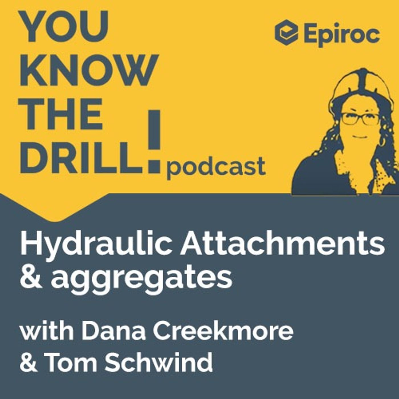 Hydraulic Attachments and Aggregates with Dana Creekmore & Tom Schwind