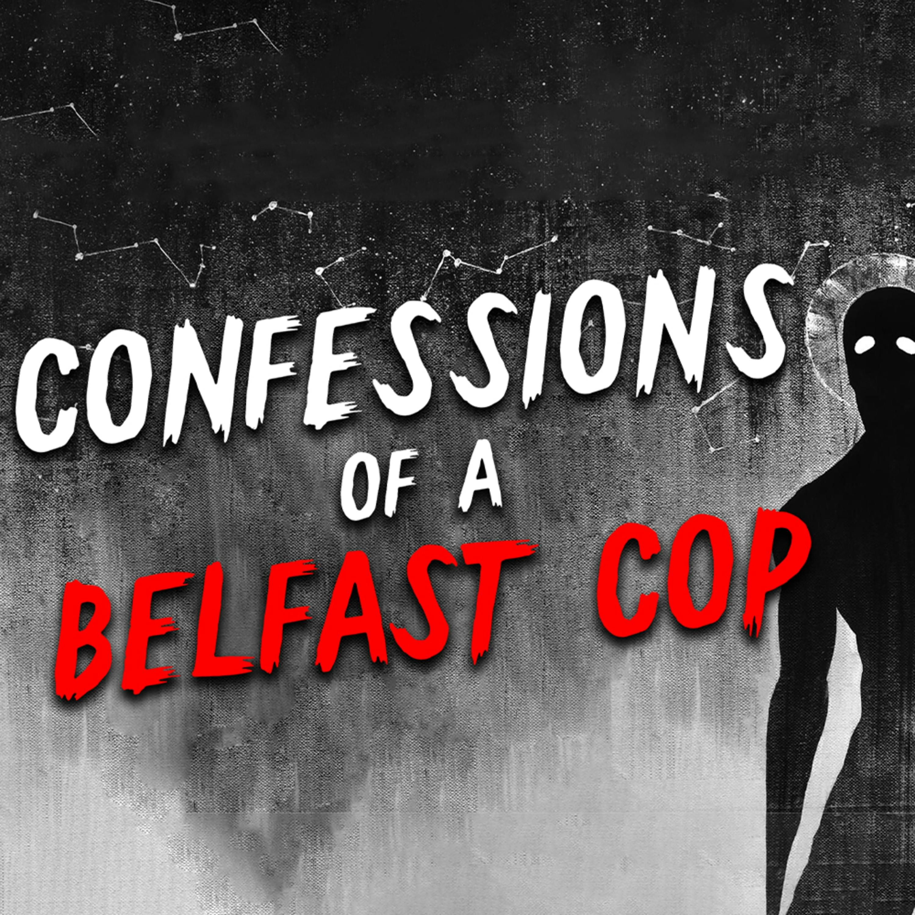 Confessions of a Belfast Cop
