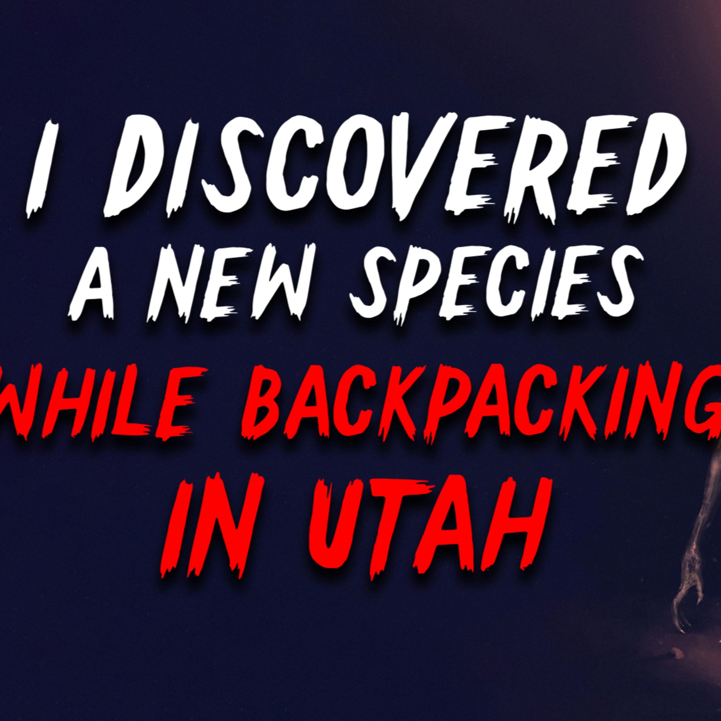 I Discovered a New Species While Backpacking in Utah