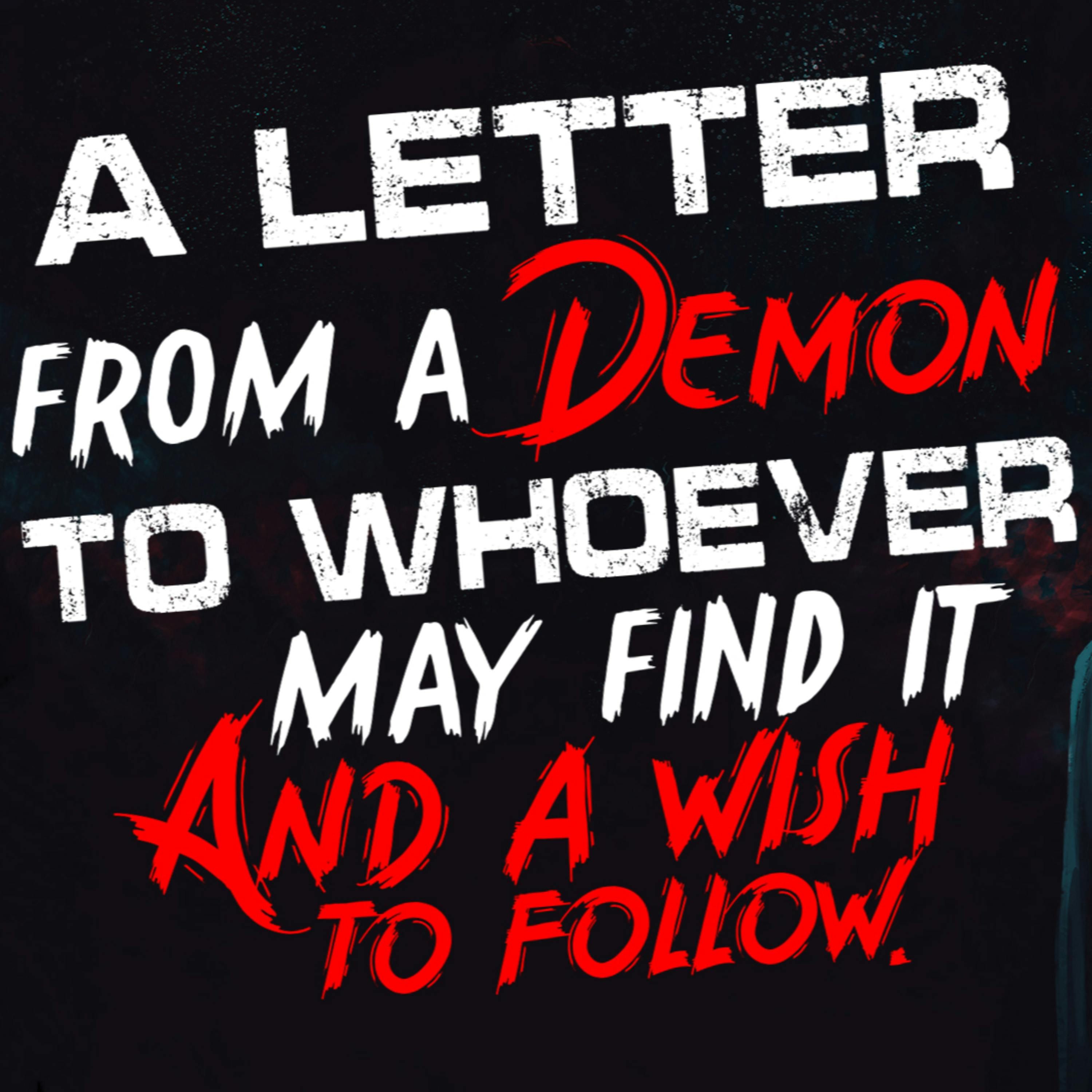 "A letter from a demon to whoever may find it" Creepypasta | Scary Stories from Reddit Nosleep