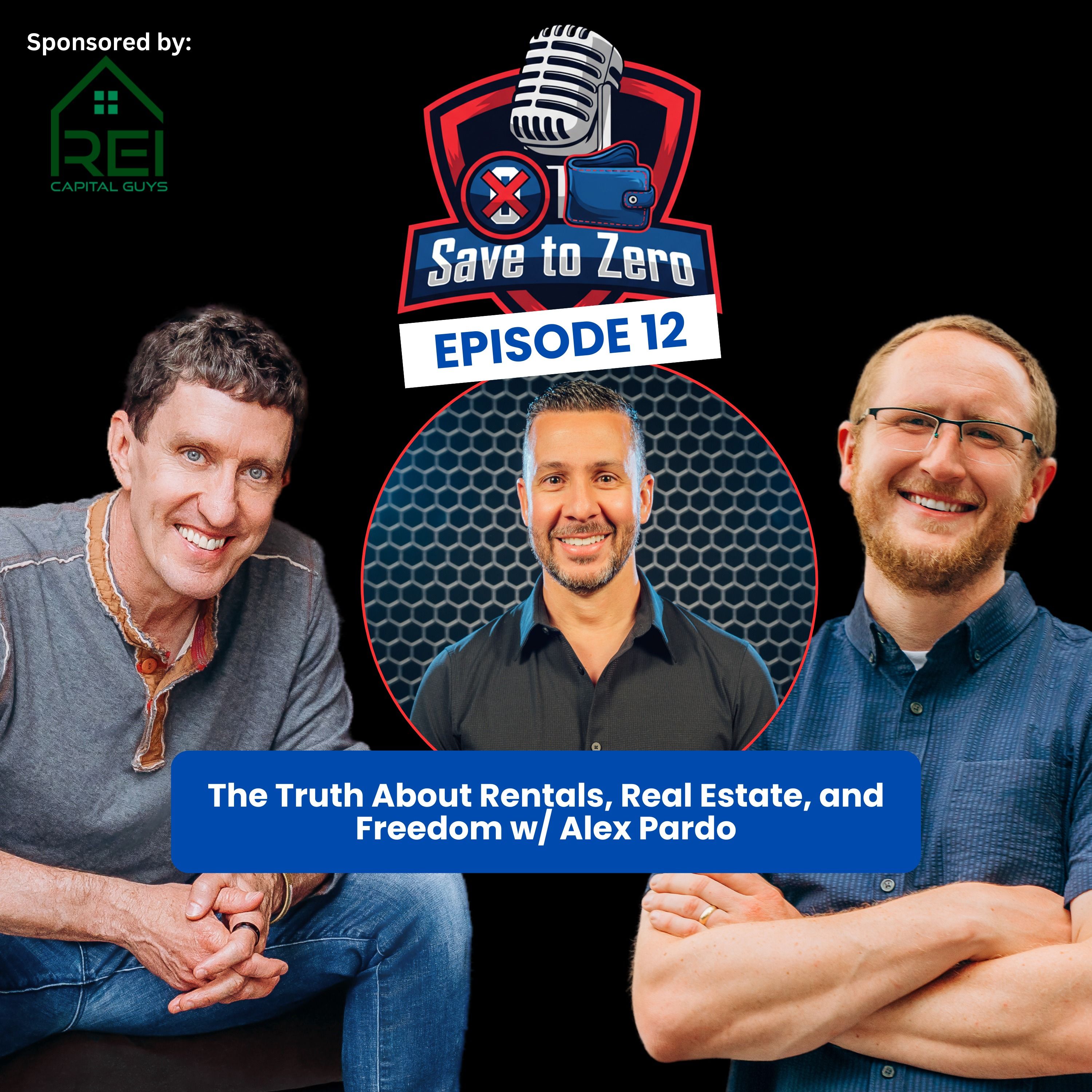 The Truth About Rentals, Real Estate, and Freedom with Alex Pardo Ep 12 episode artwork