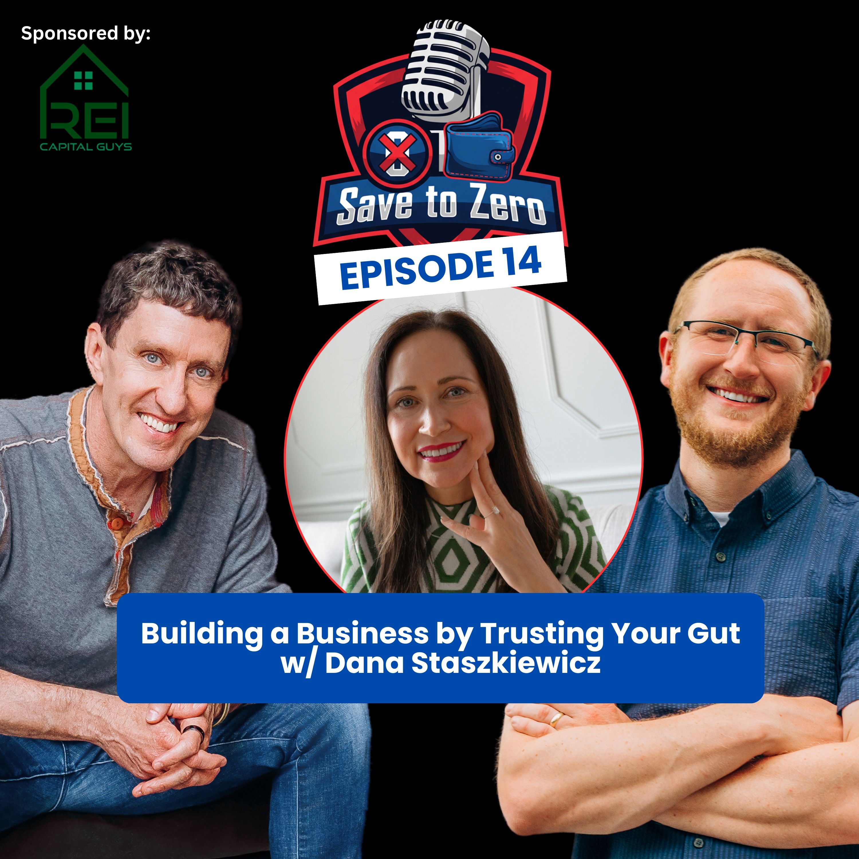 Building a Business by Trusting Your Gut with Dana Staszkiewicz Ep 14 episode artwork
