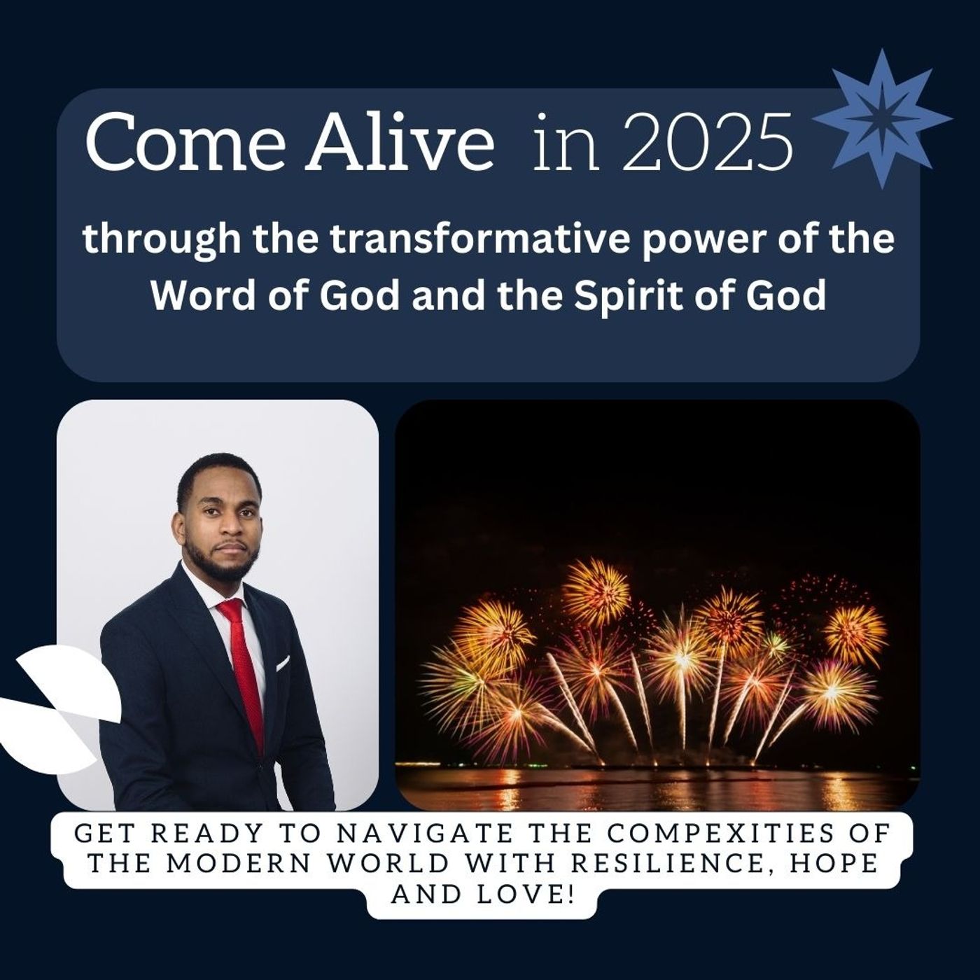 Come Alive in 2025 Come Alive in 2025