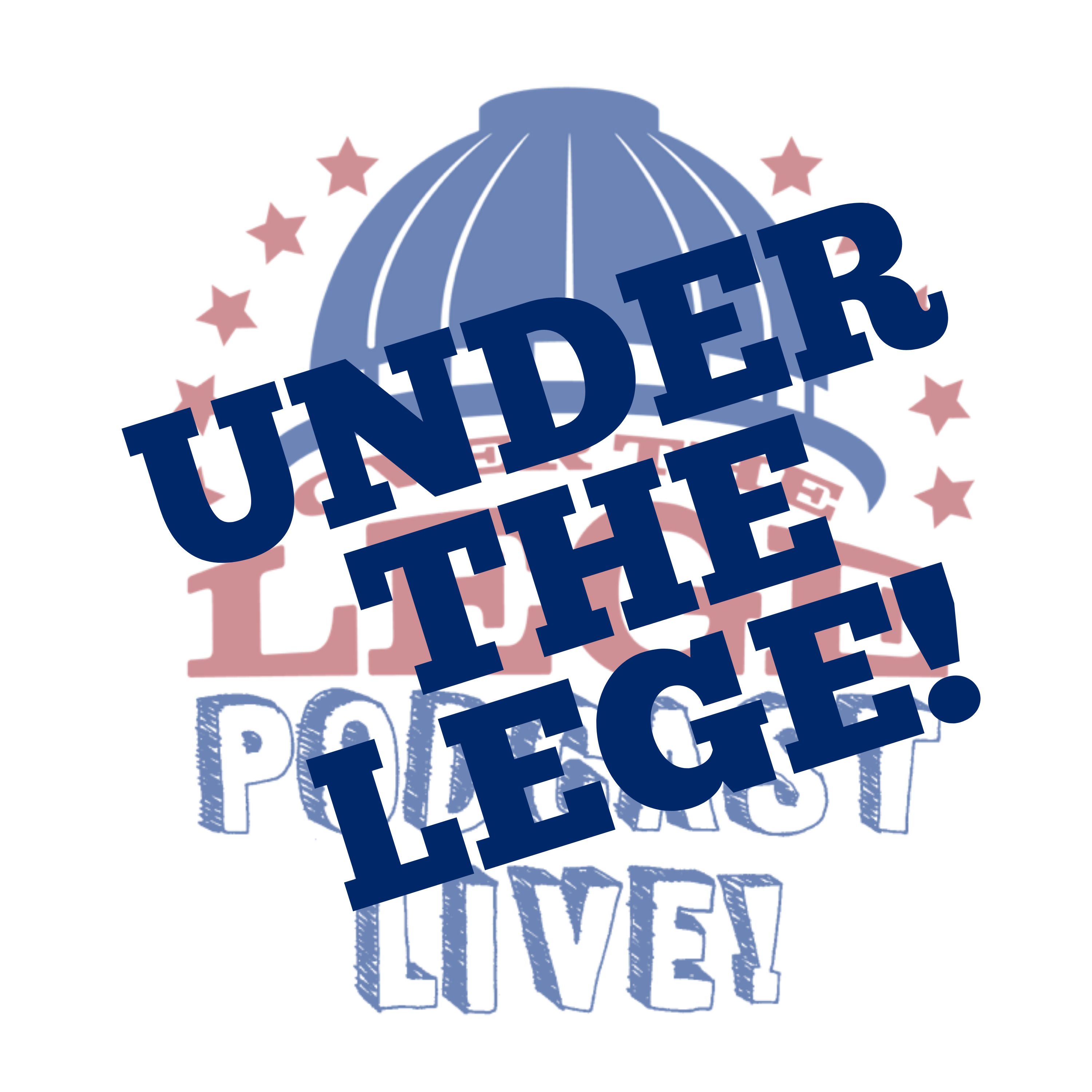Over the Lege, The Live Podcast!