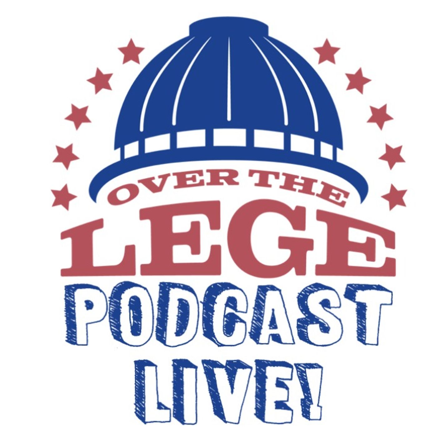 Over the Lege, The Live Podcast!