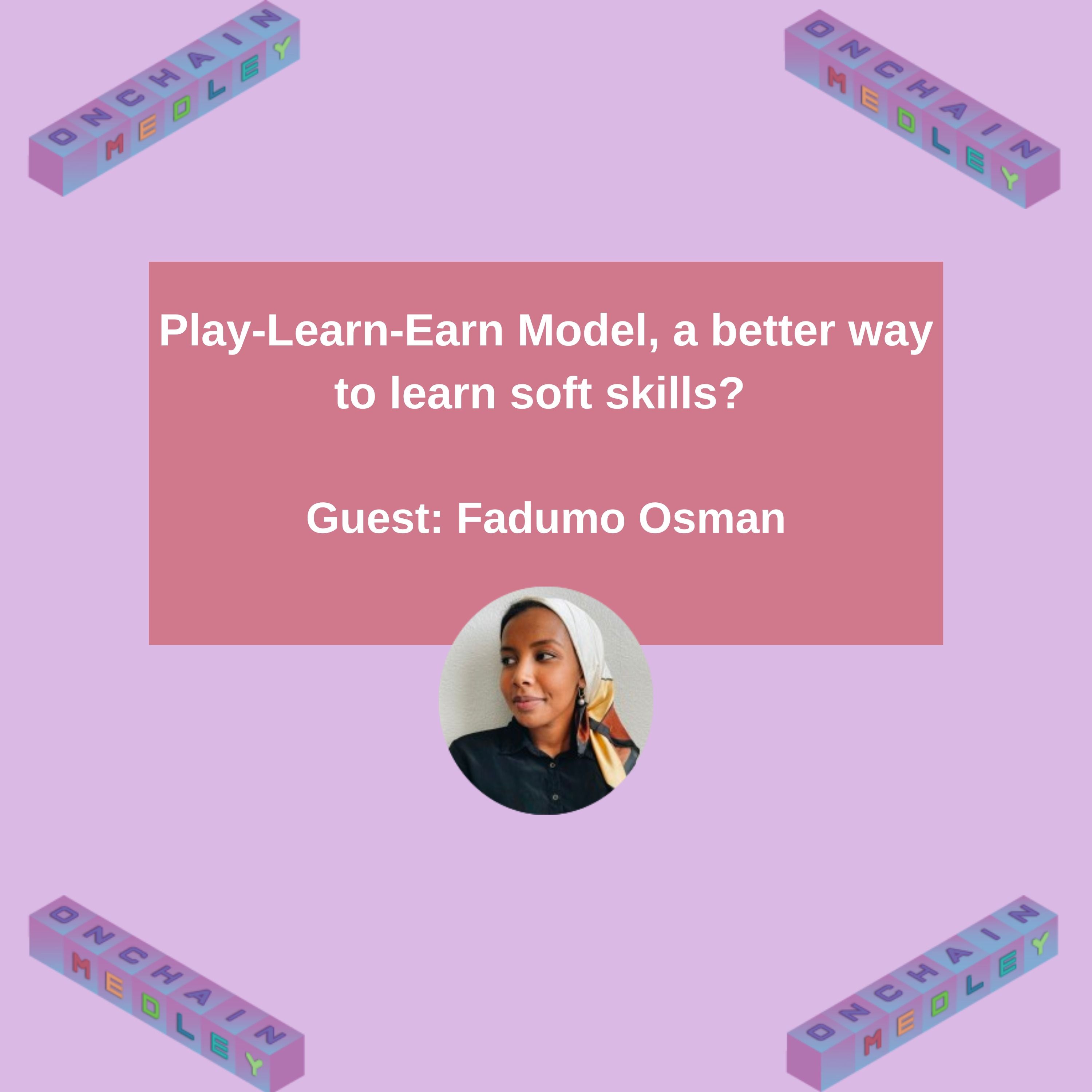 Play-Learn-Earn Model, a better way to learn soft skills? episode artwork