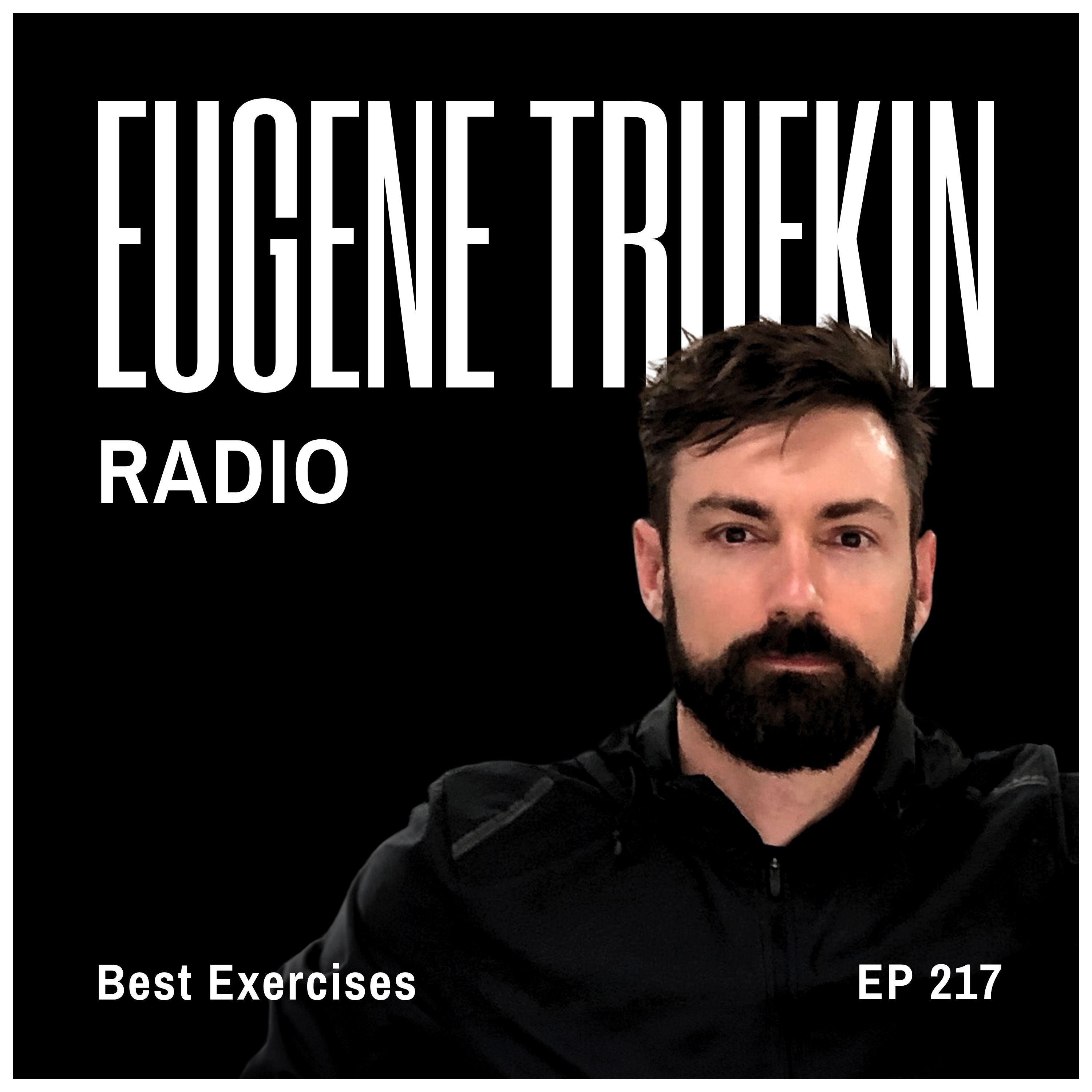 Episode 217 - Best Exercises - Eugene Trufkin episode artwork