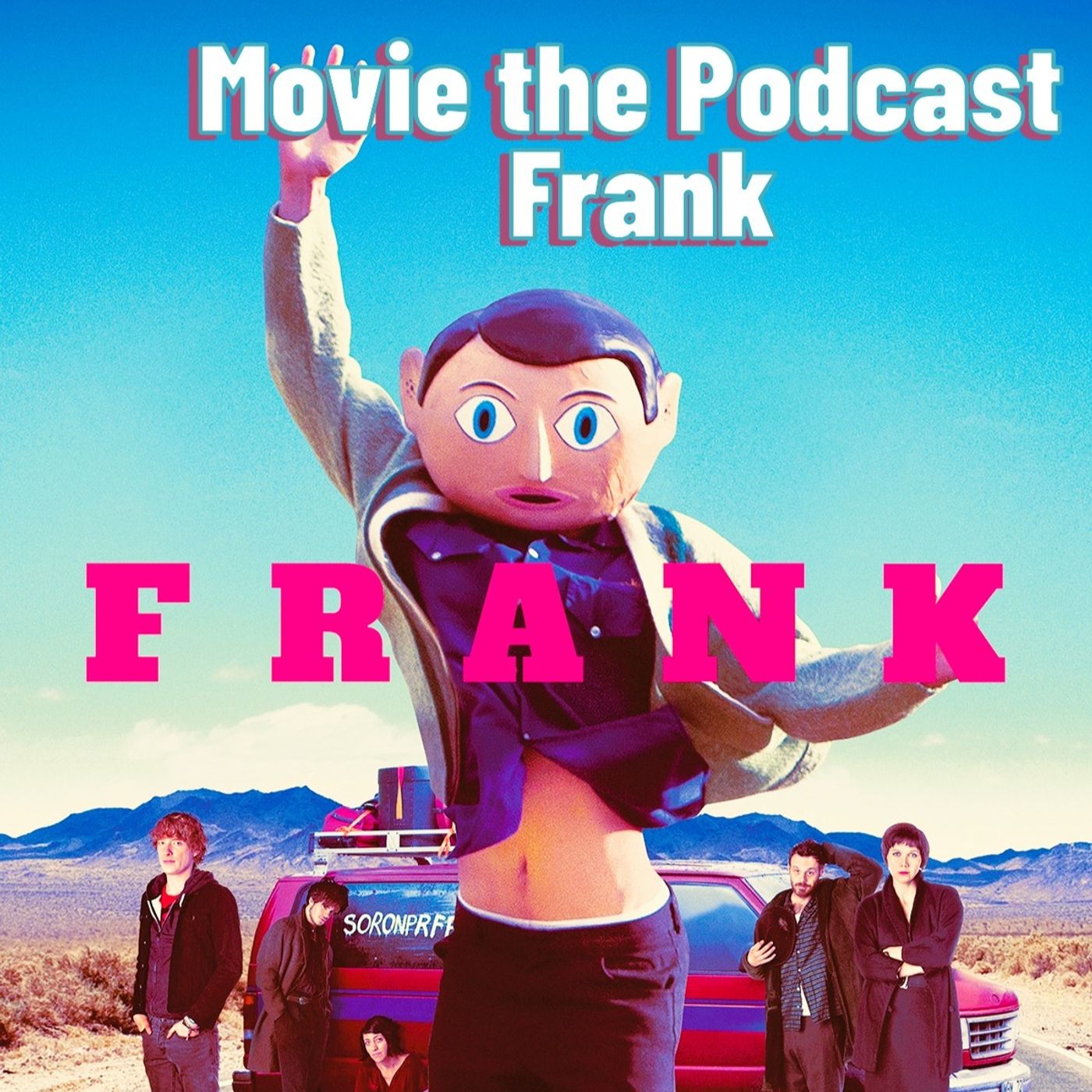 Movie the Podcast Frank episode artwork