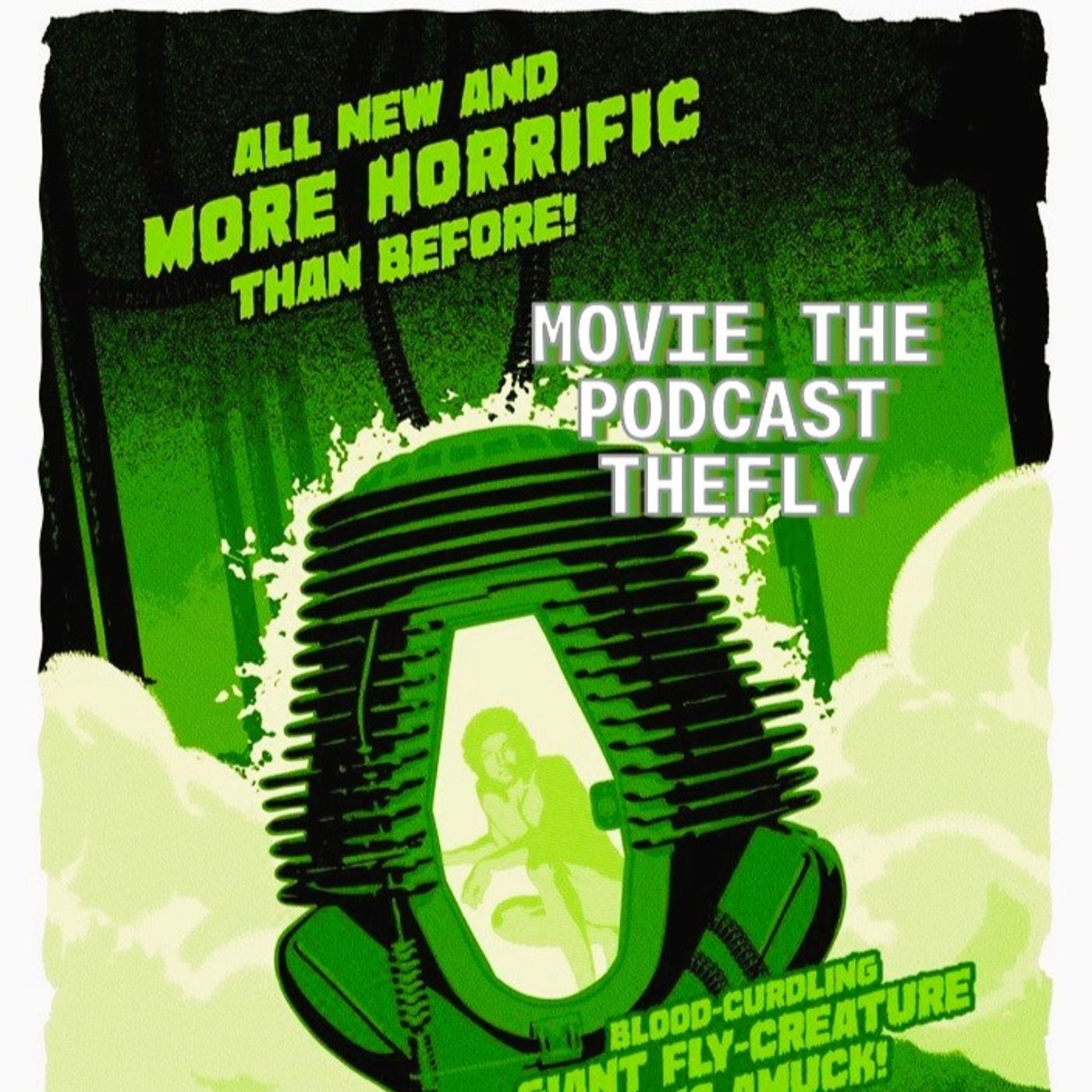 Movie the Podcast The Fly episode artwork