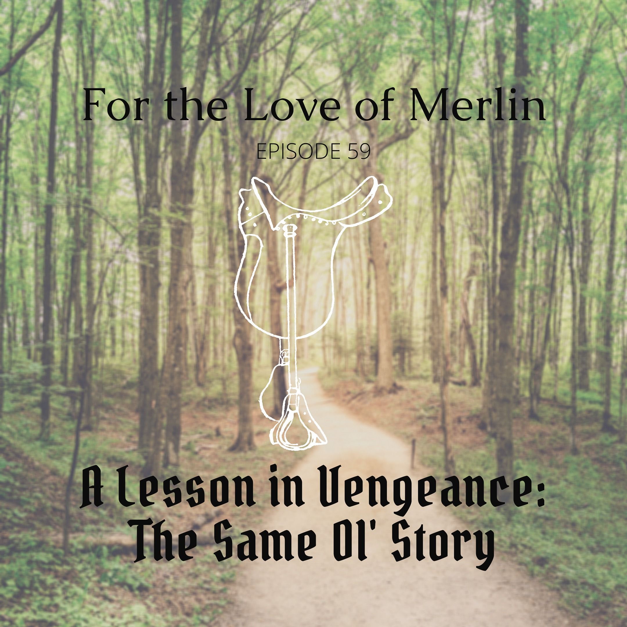 A Lesson in Vengeance: The Same Ol' Story