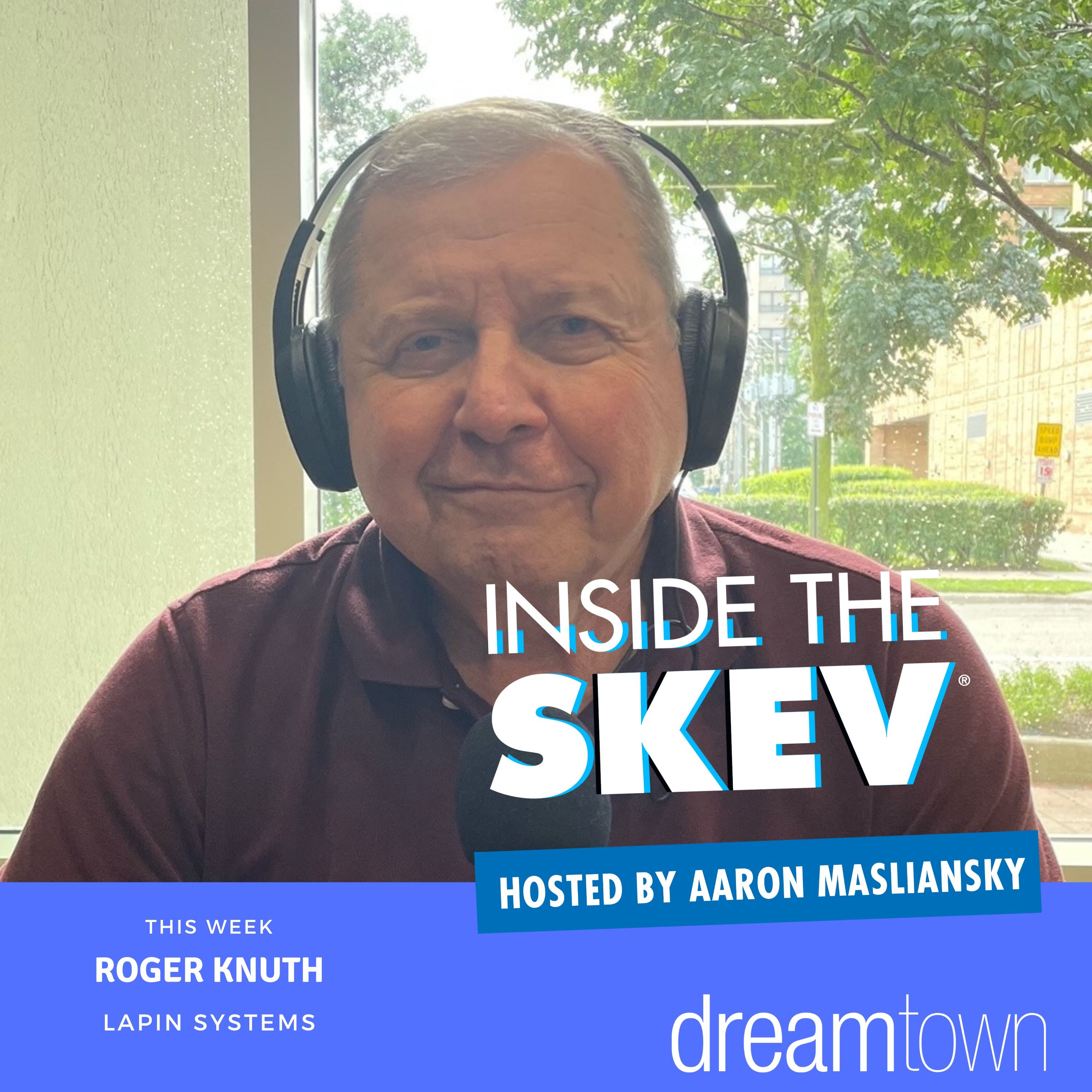 Roger Knuth- President and CEO of Lapin Systems