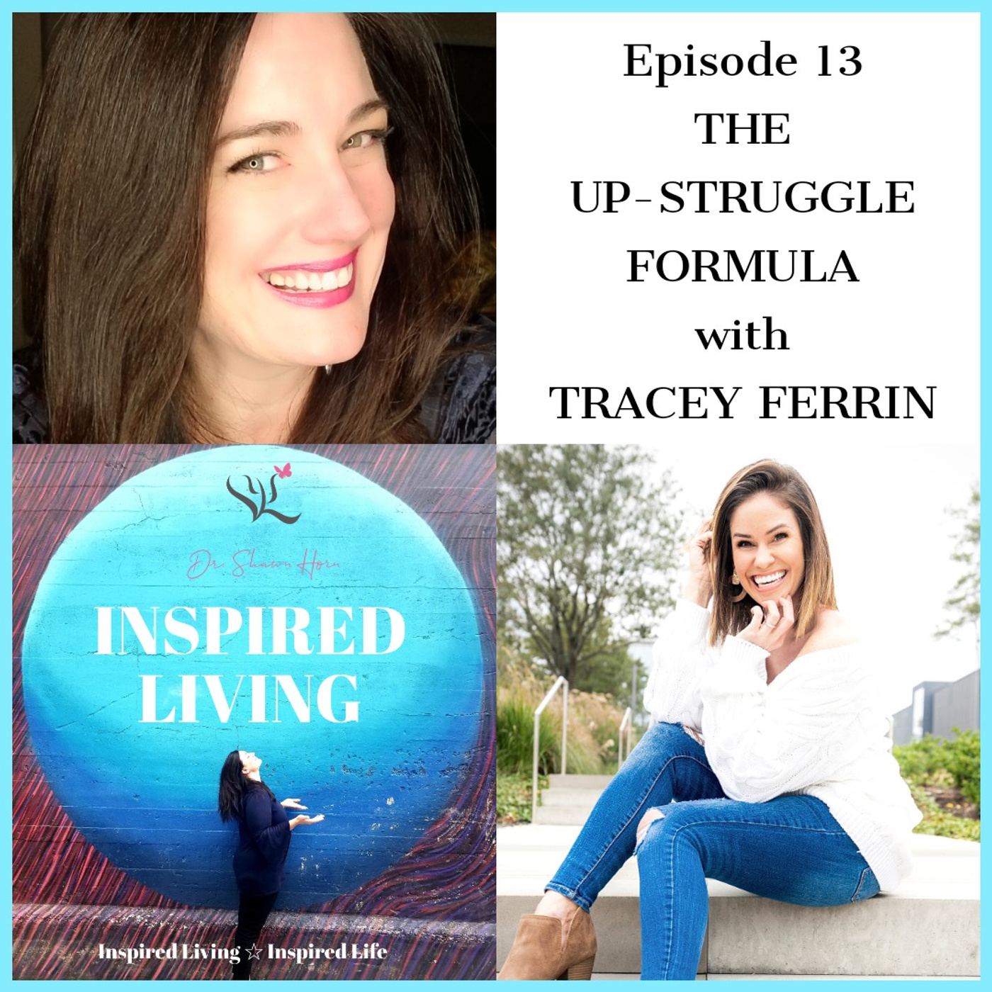 The Up-Struggle Formula with Author Tracey Ferrin