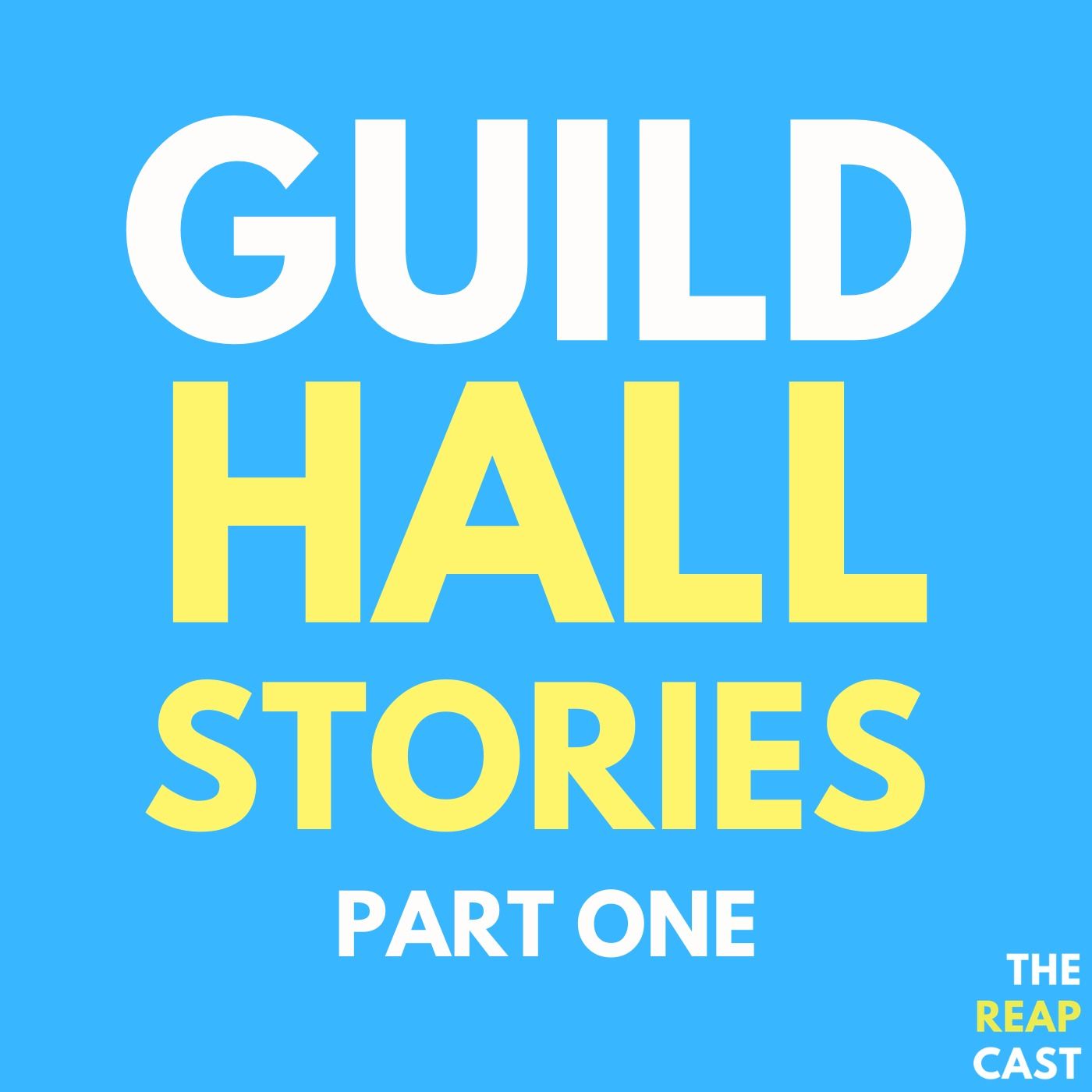 Guild Hall Stories: The First Quests Guild Hall Stories: The First Quests