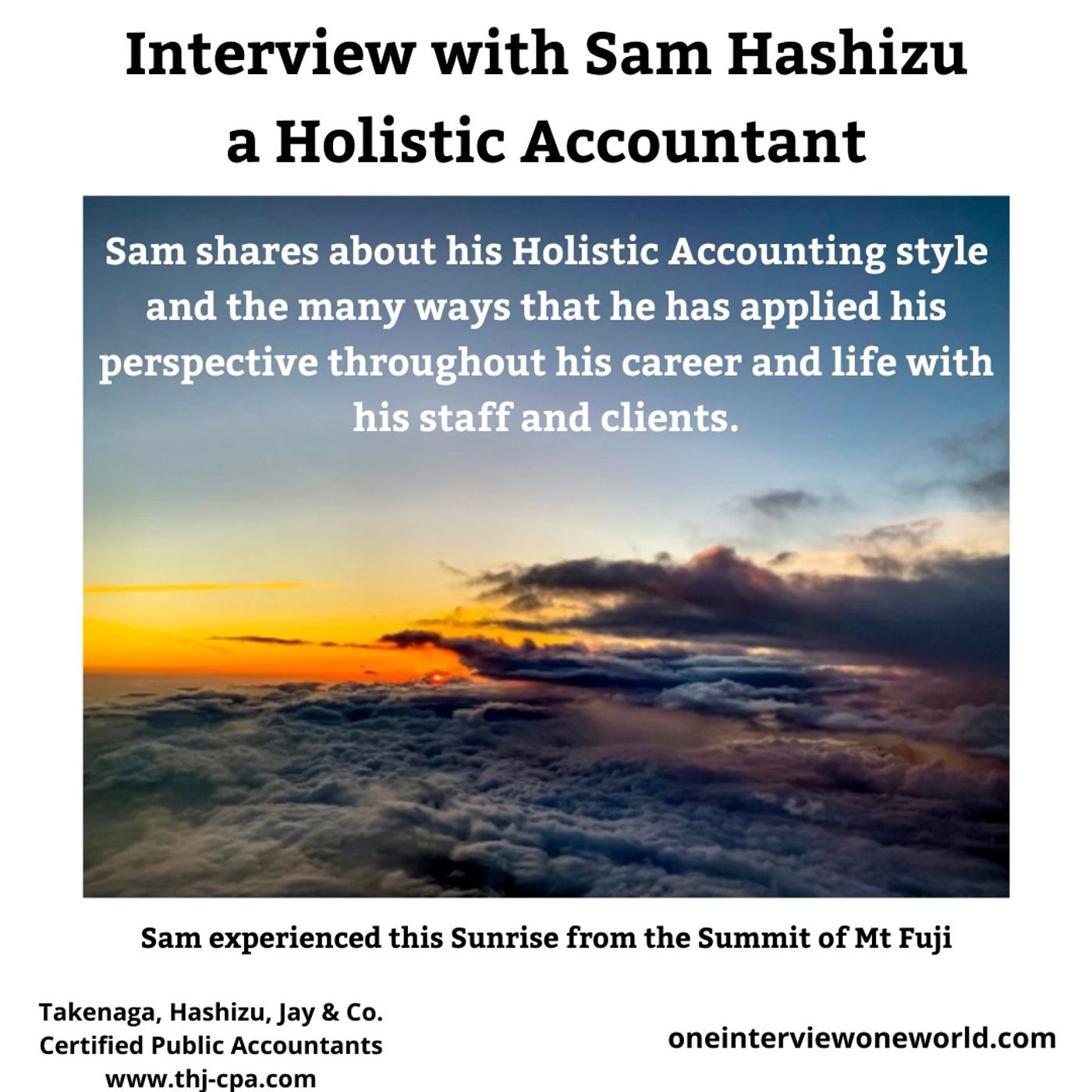 Interview with Sam Hashizu, a Holistic Accountant, who also immigrated from Japan as a child.
