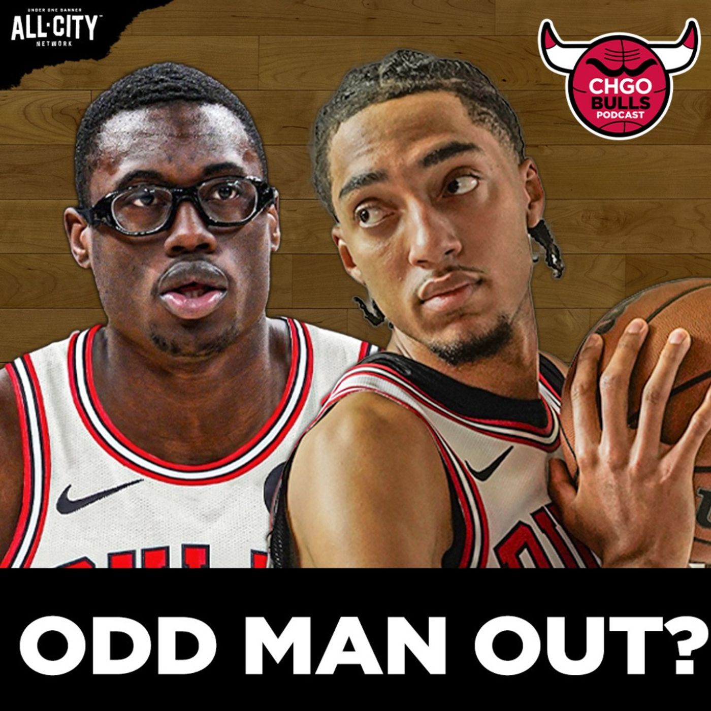 Who Will Be Odd Man OUT of Rebuilding The Chicago Bulls Rotation? | CHGO Bulls Podcast episode artwork