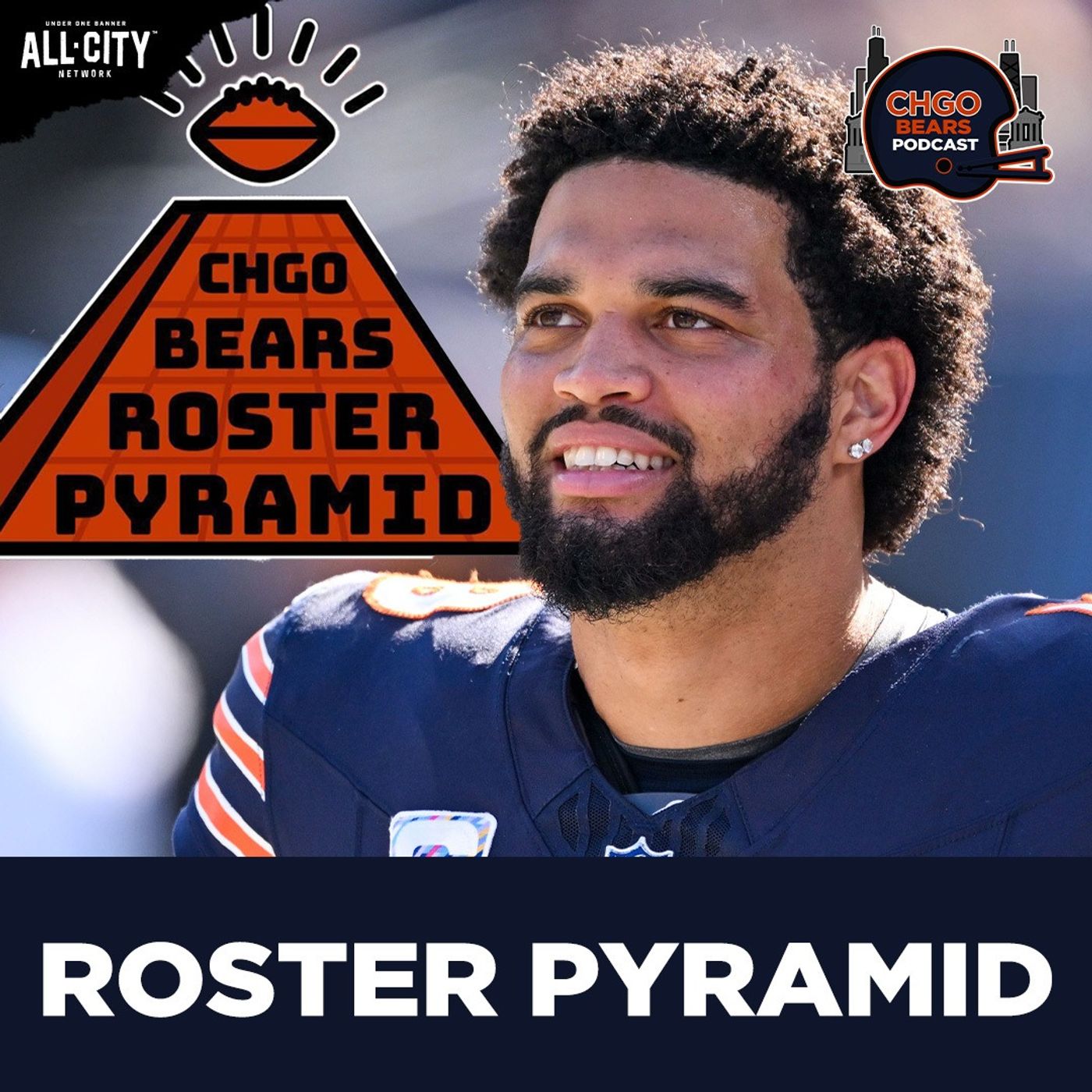Chicago Bears Roster Pyramid: Is Caleb Williams TOP-FIVE? | CHGO Bears Podcast