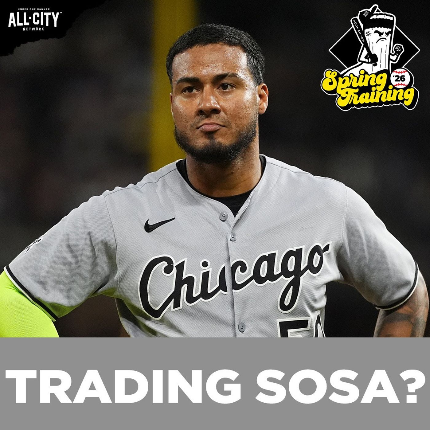 Will White Sox Trade Lenyn Sosa BEFORE Opening Day? | CHGO White Sox Podcast