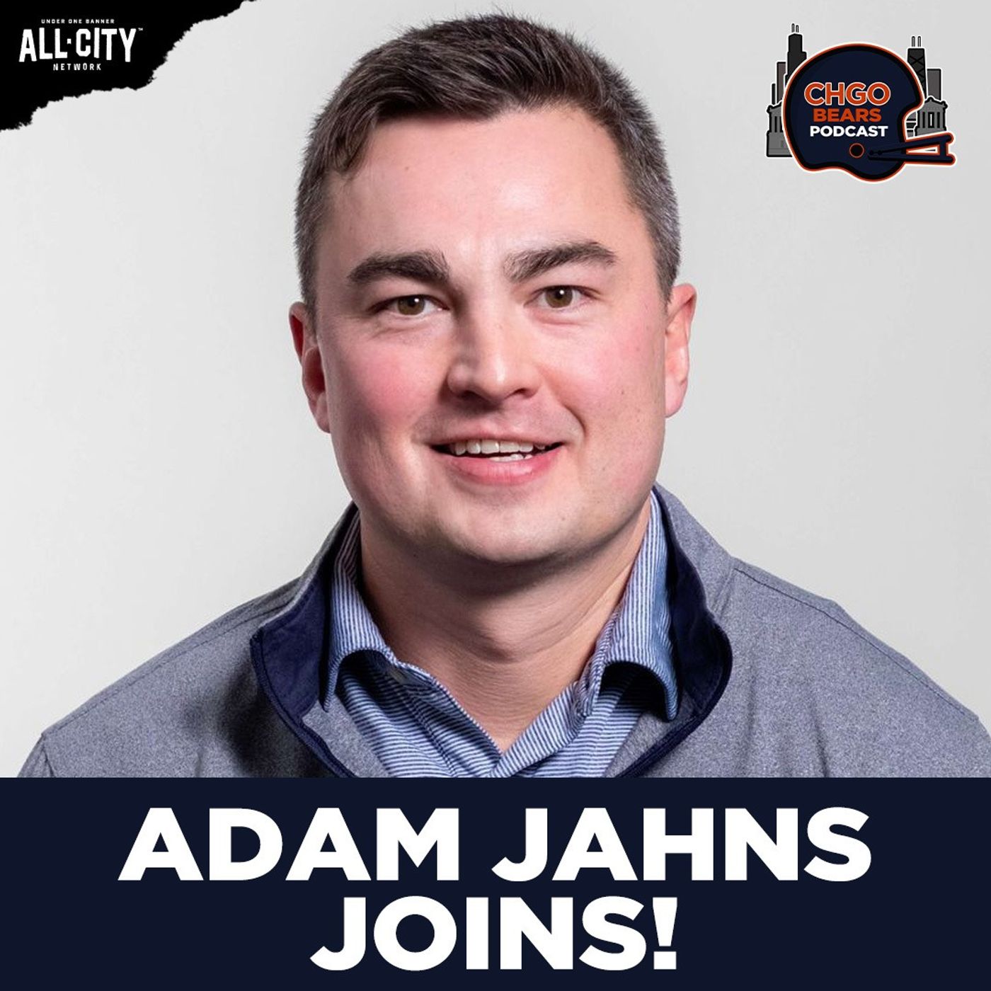 Adam Jahns Joins CHGO Bears! | CHGO Bears Podcast