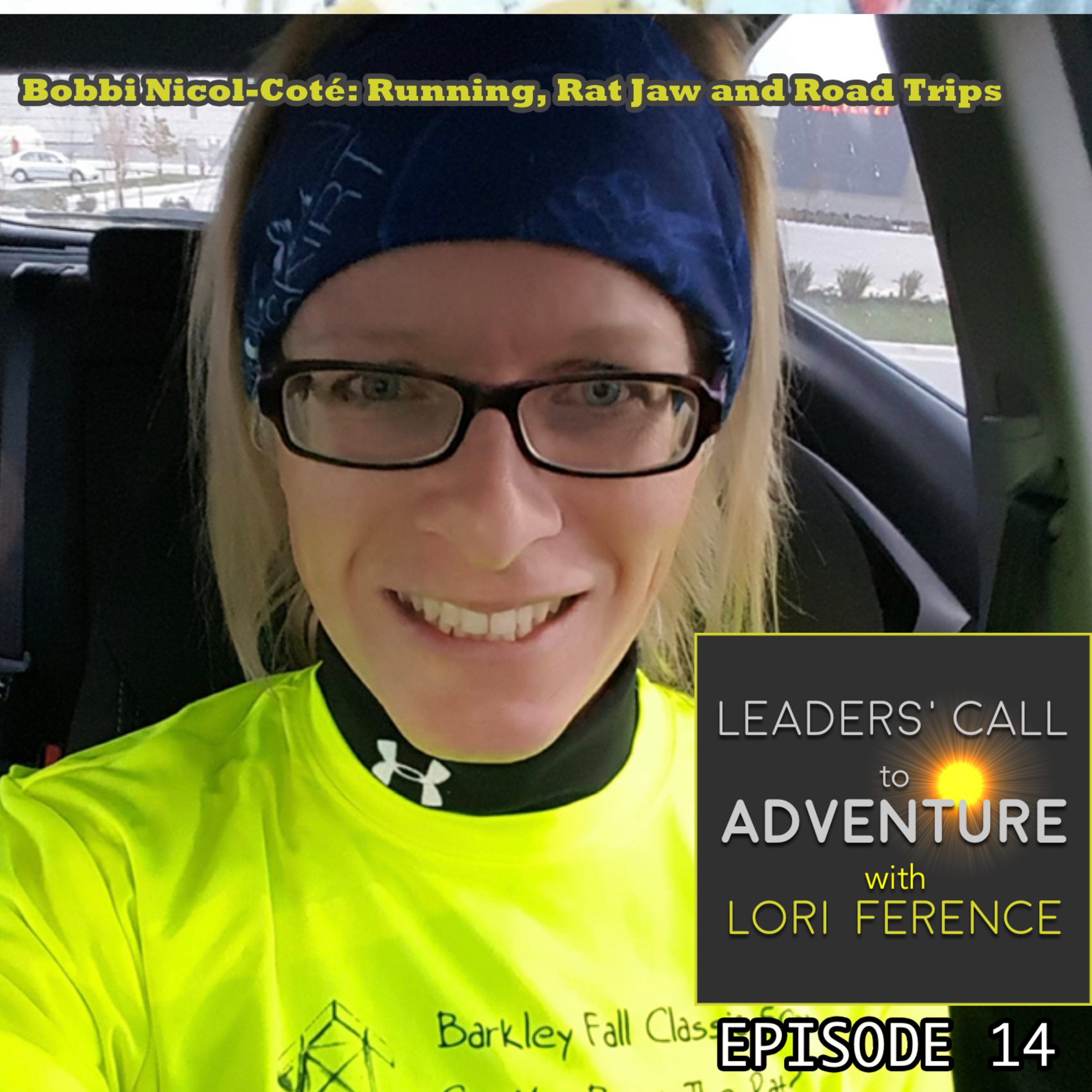 Bobbi Nicol-Coté, Part 2 - Running, Rat Jaw and Road Trips