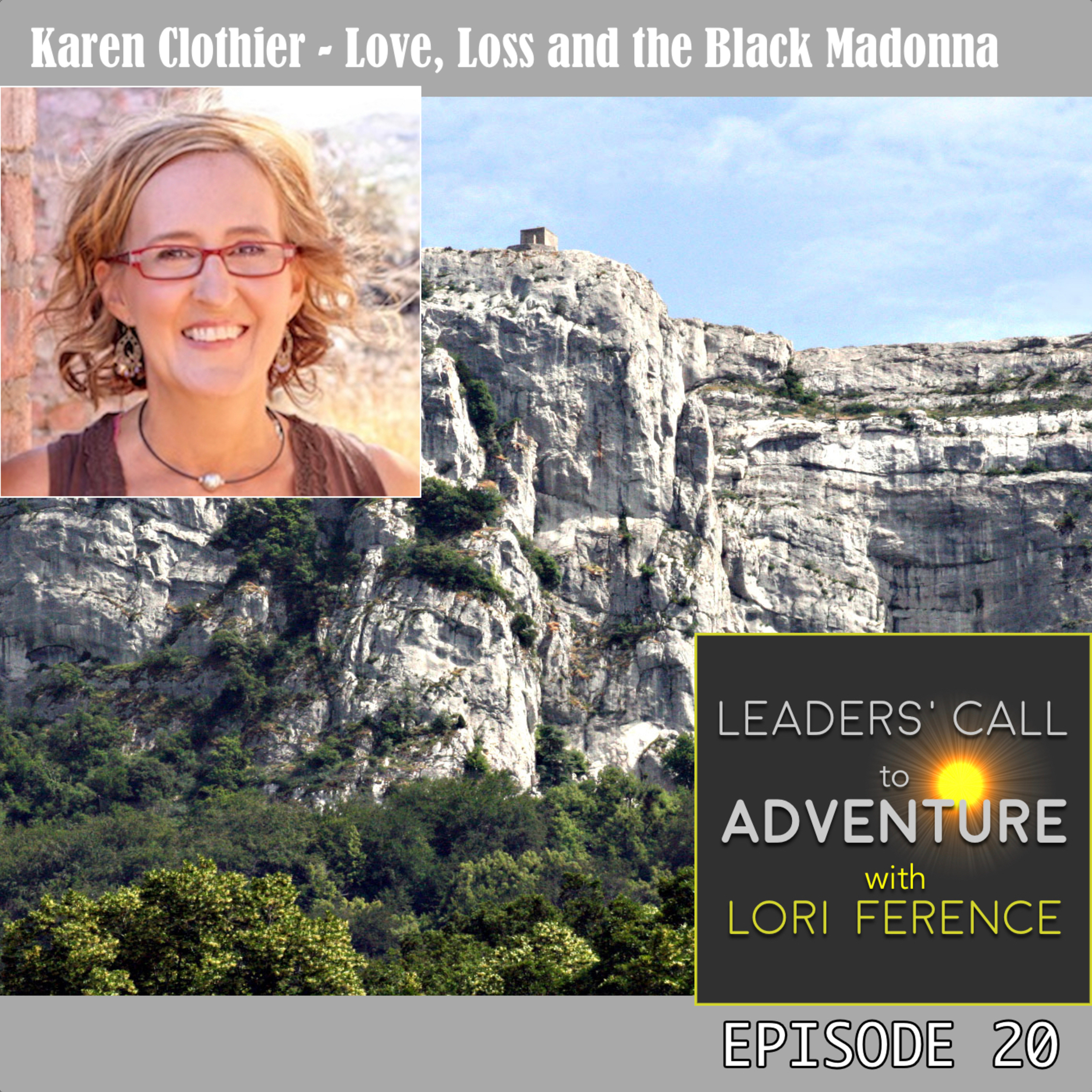 Karen Clothier - Love, Loss and the Black Madonna