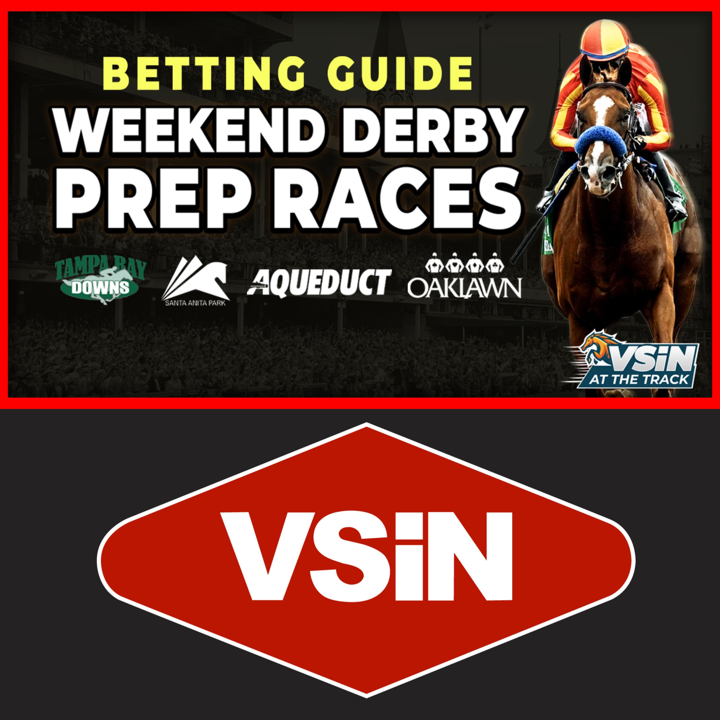 Weekend Derby Prep Picks You Can’t Miss + Super Bowl QB Comps to Horses episode artwork