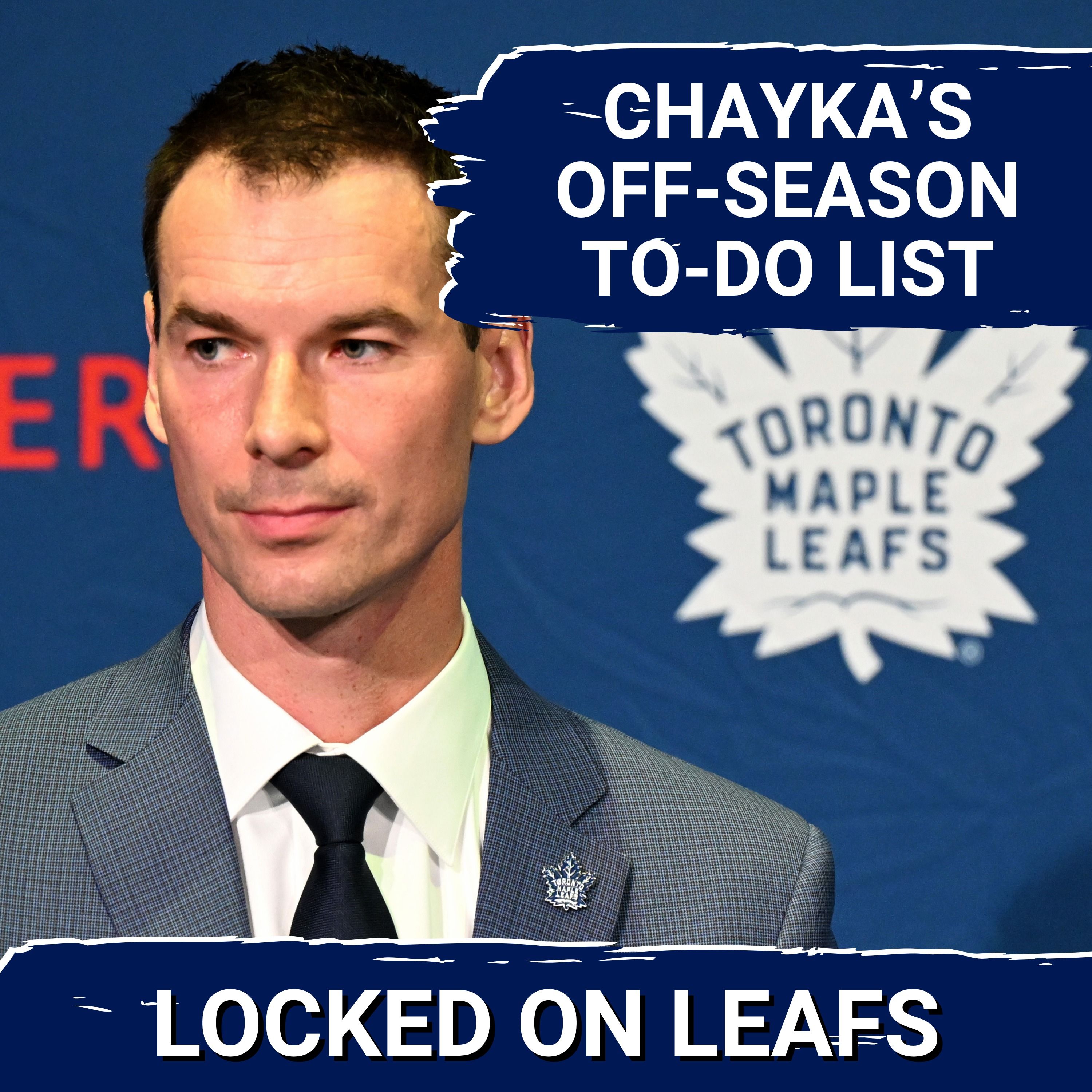 Chayka's off-season to do-list for Leafs, latest draft betting odds episode artwork