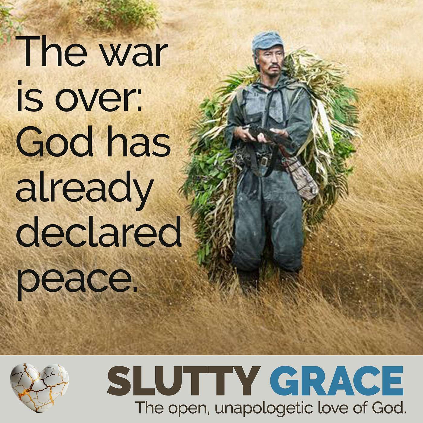 The War Is Over: Why God is not your enemy.