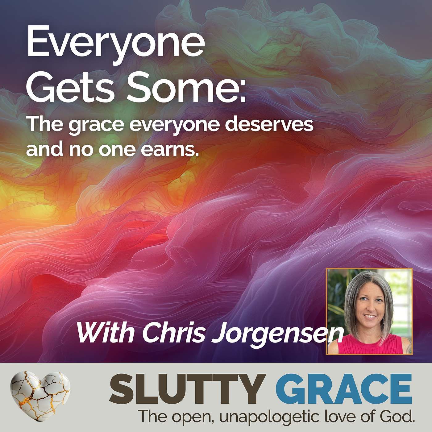 Everyone Gets SomeThe grace everyone deserves and no one earns (Chris Jorgensen)