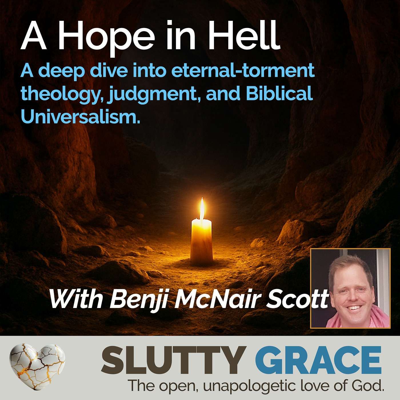 A Hope in HellEternal-torment theology, judgment, and Biblical Universalism (Benji McNair Scott)