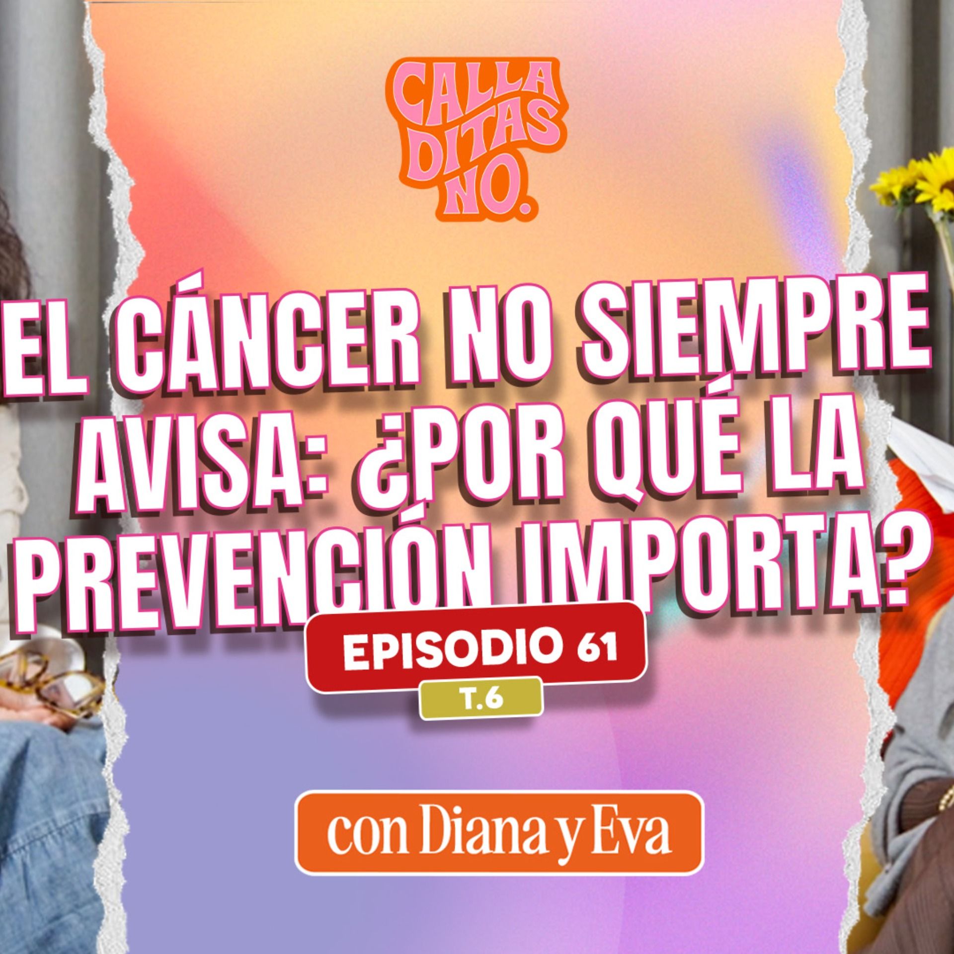 #61 Amor y resiliencia frente al cáncer | Miryana Pérez Vela - Diagnóstico y acompañamiento