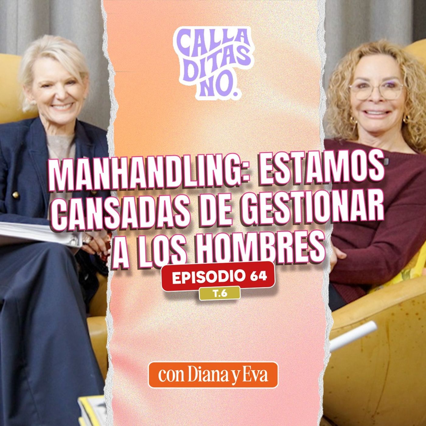 #64 Manhandling: Límites claros en relaciones de pareja - Reciprocidad, límites y atención