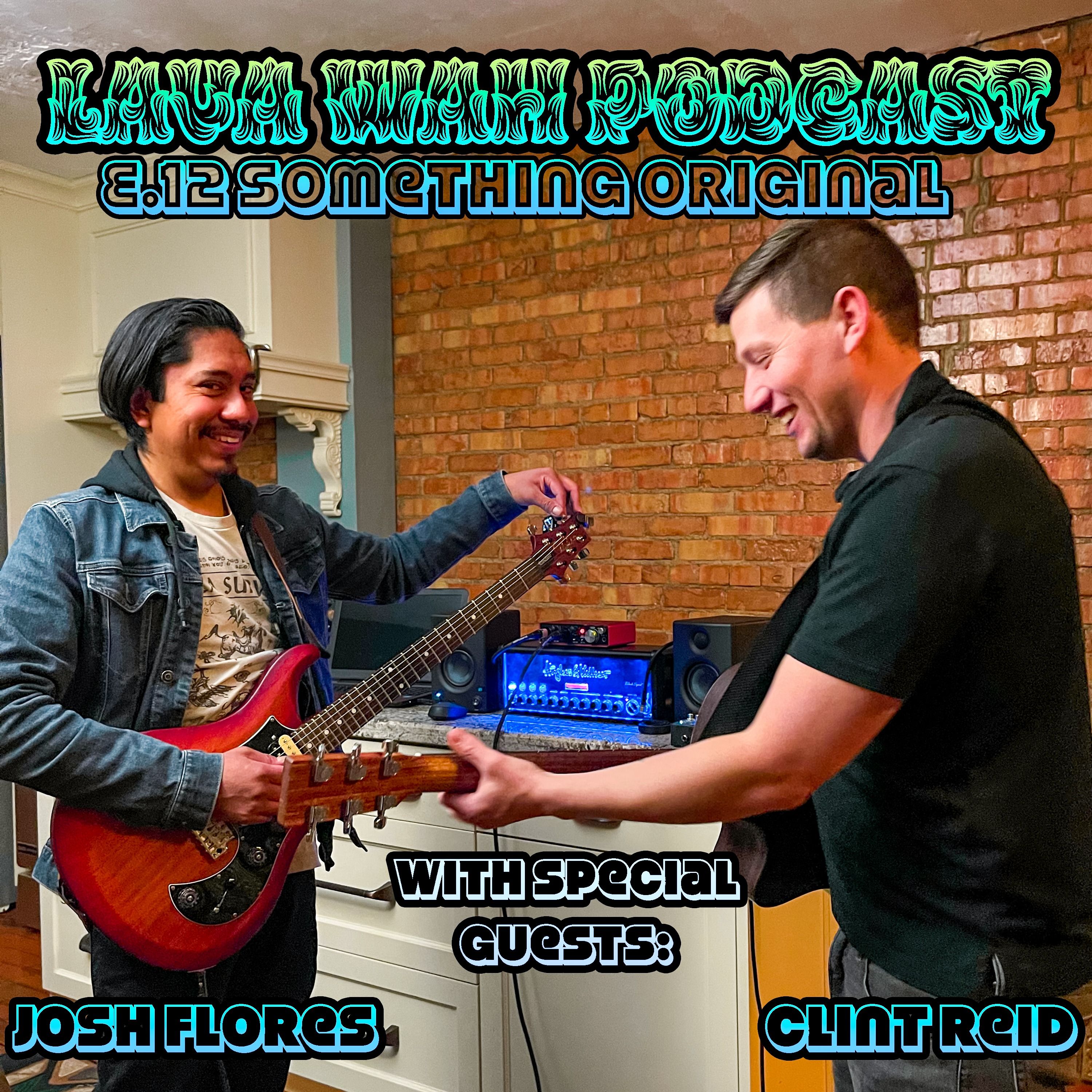 Lava Wah Podcast