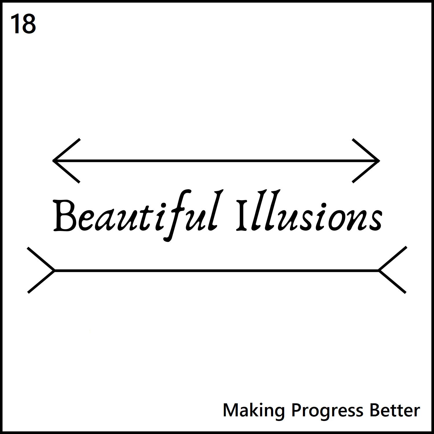 Beautiful Illusions