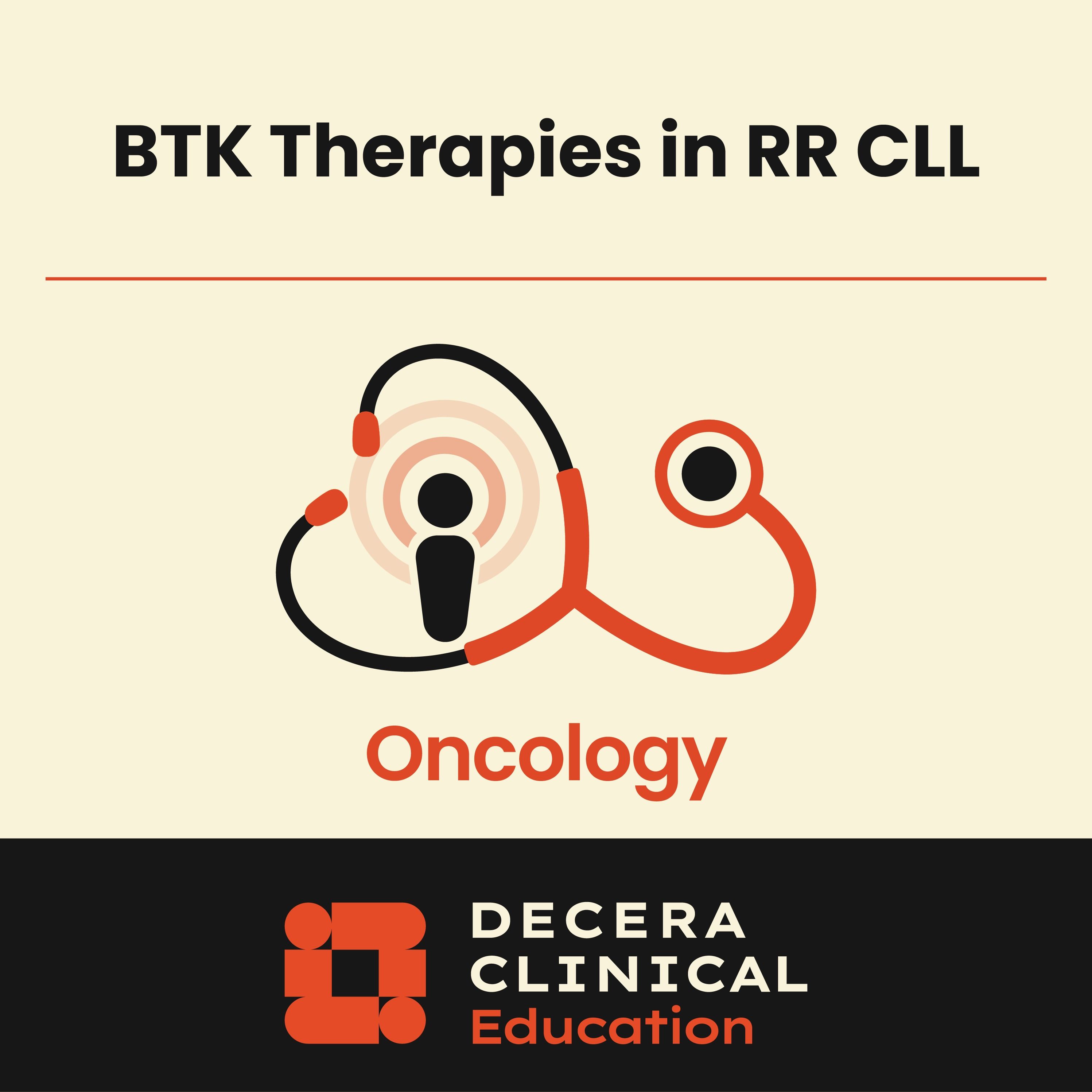 From ASH 2025 to the Clinic: Global Perspectives on Evolving BTK Therapies in Relapsed/Refractory CLL From ASH 2025 to the Clinic: Global Perspectives on Evolving BTK Therapies in Relapsed/Refractory CLL