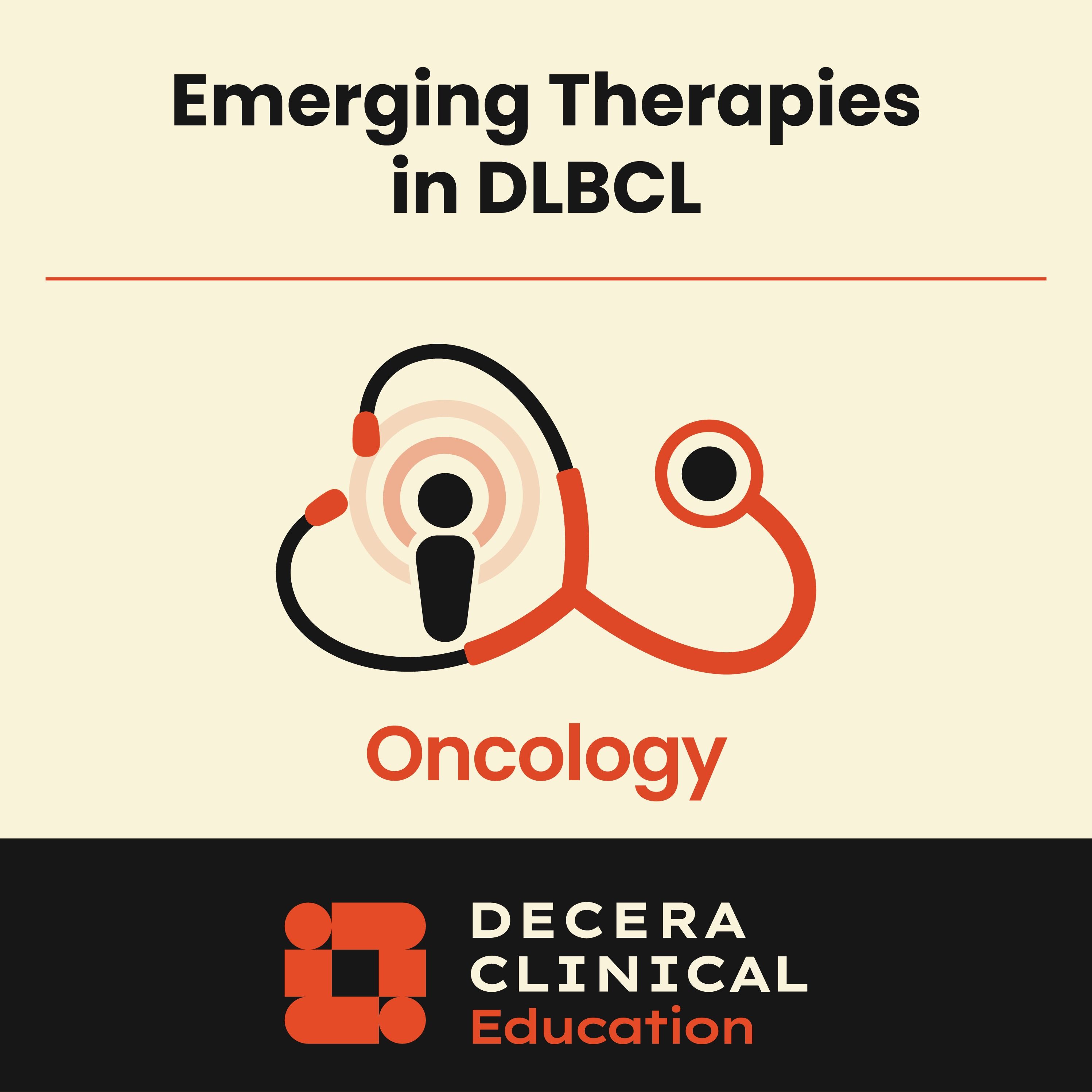 New and Emerging Targeted Therapies for Patients With DLBCL episode artwork