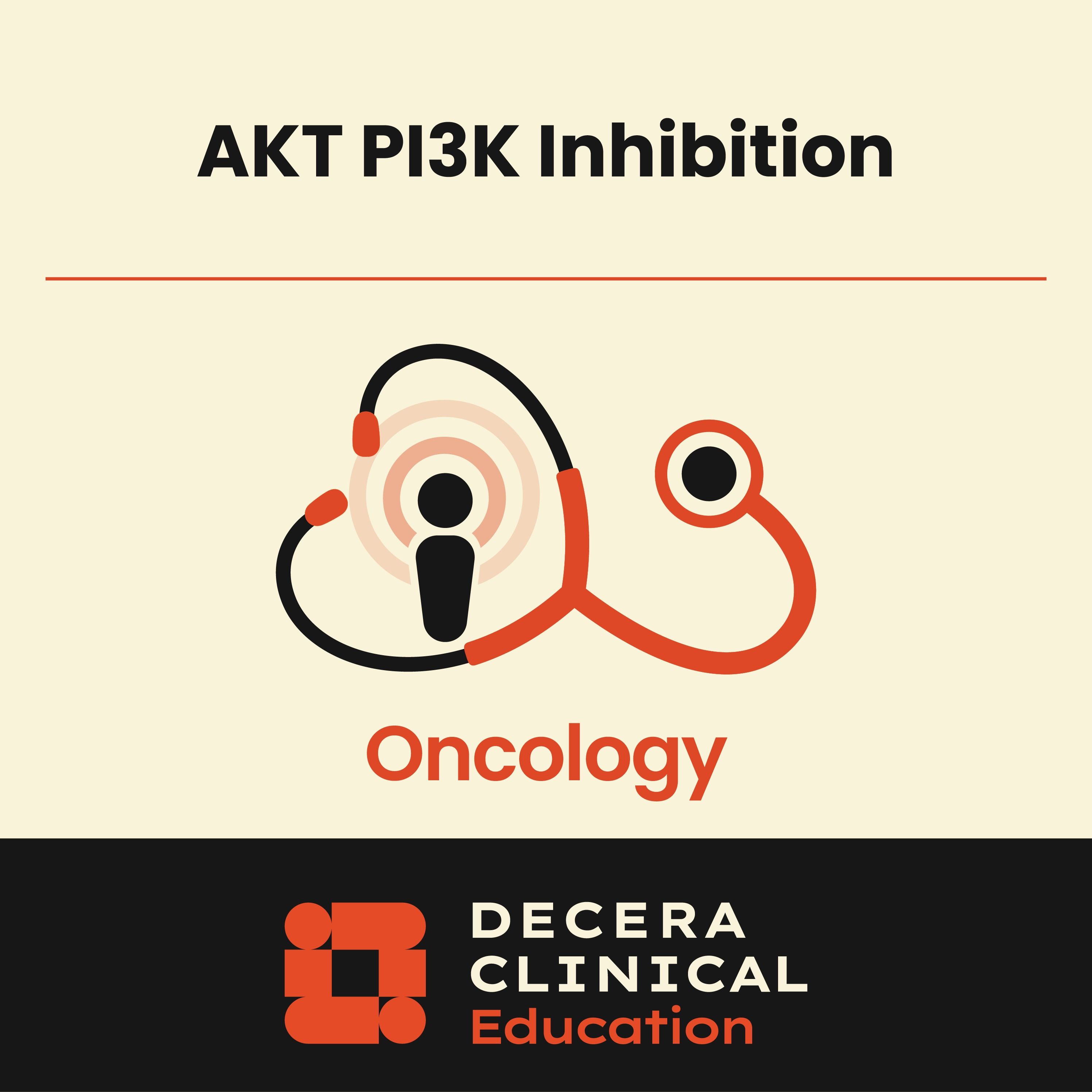 Incorporating AKT1 and PIK3CA Pathway Testing and Targeted Therapies in the Management of Advanced Endocrine-Resistant Breast Cancer episode artwork