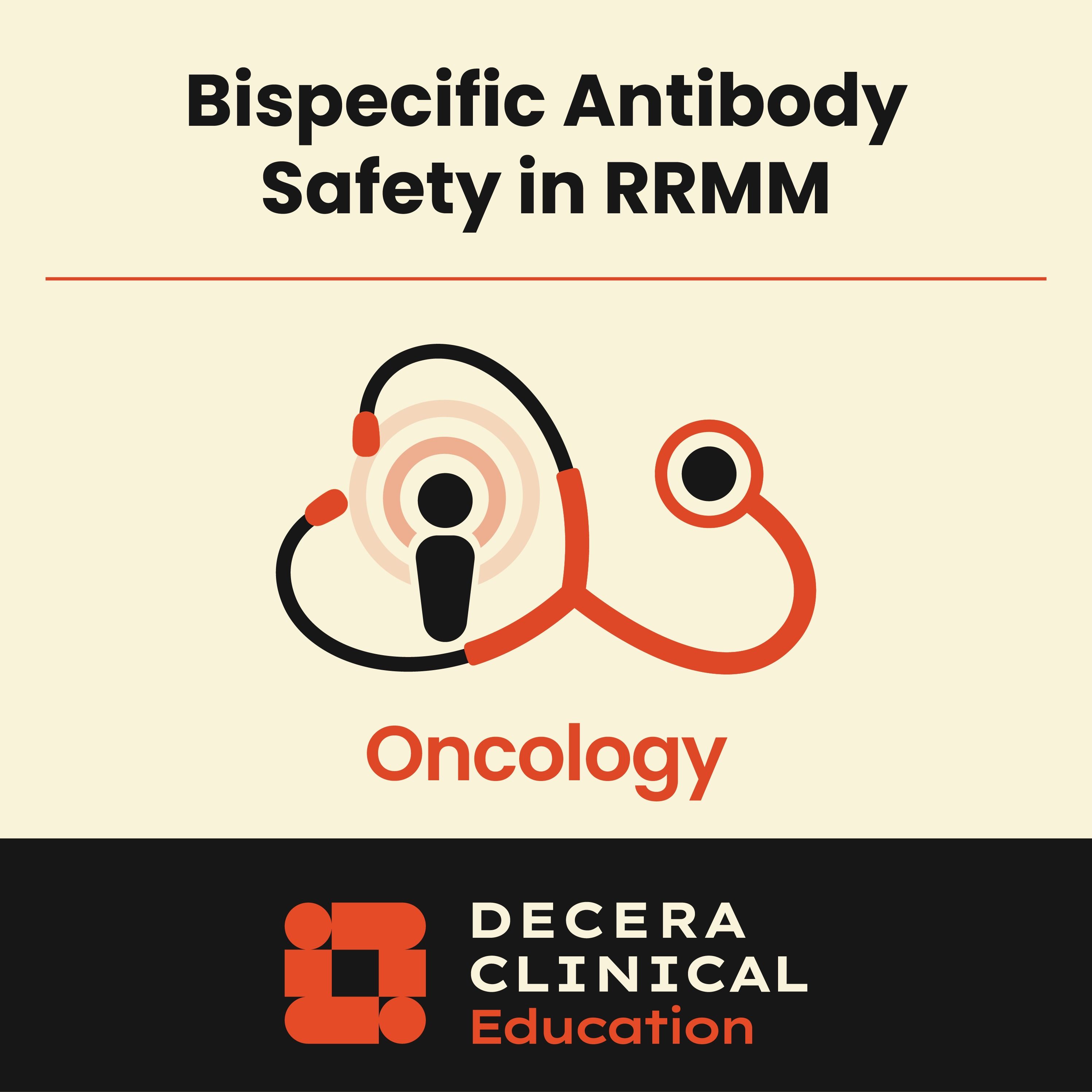 Optimizing Bispecific Antibody Safety and Care Coordination From the Pharmacy in RRMM episode artwork