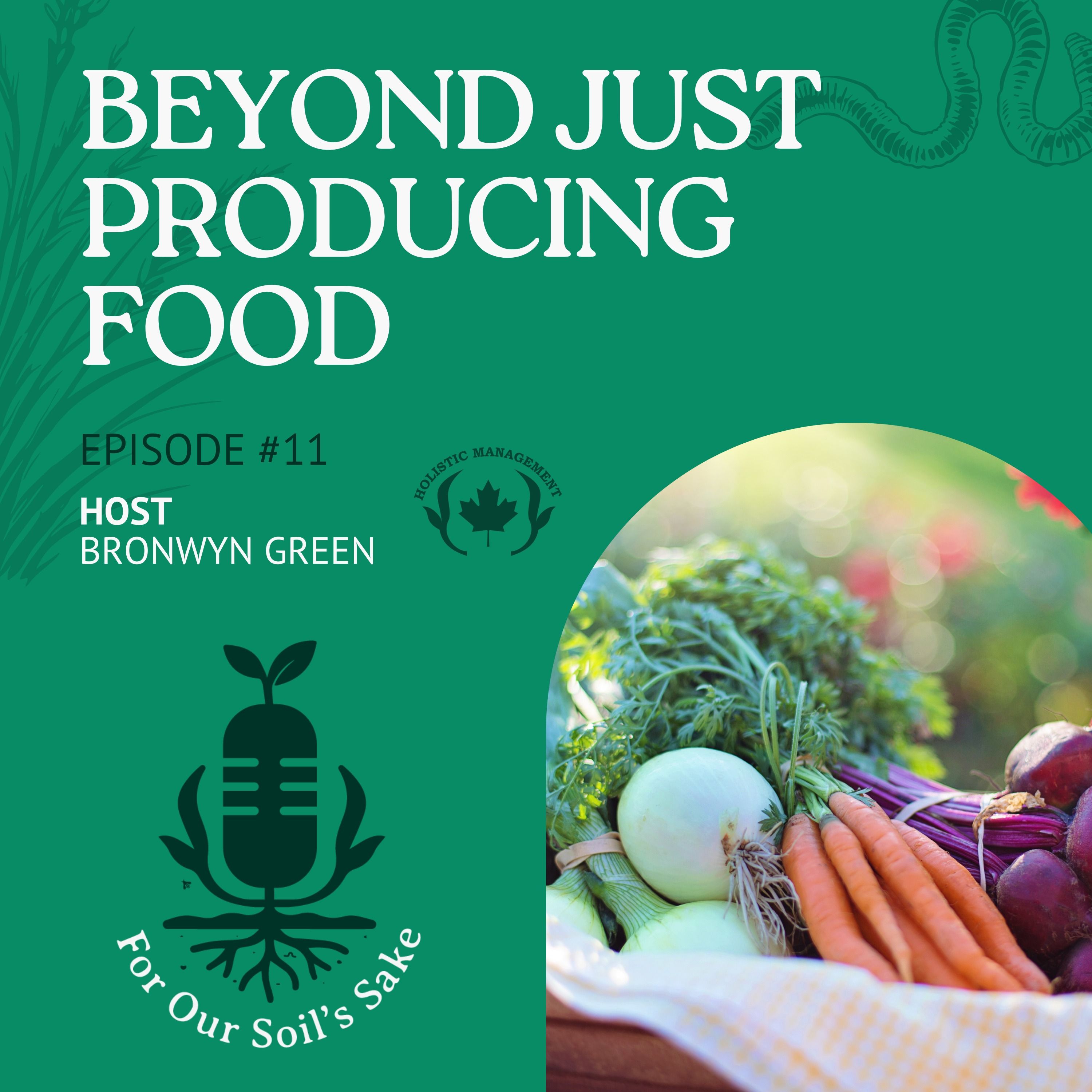 Beyond Just Producing Food
