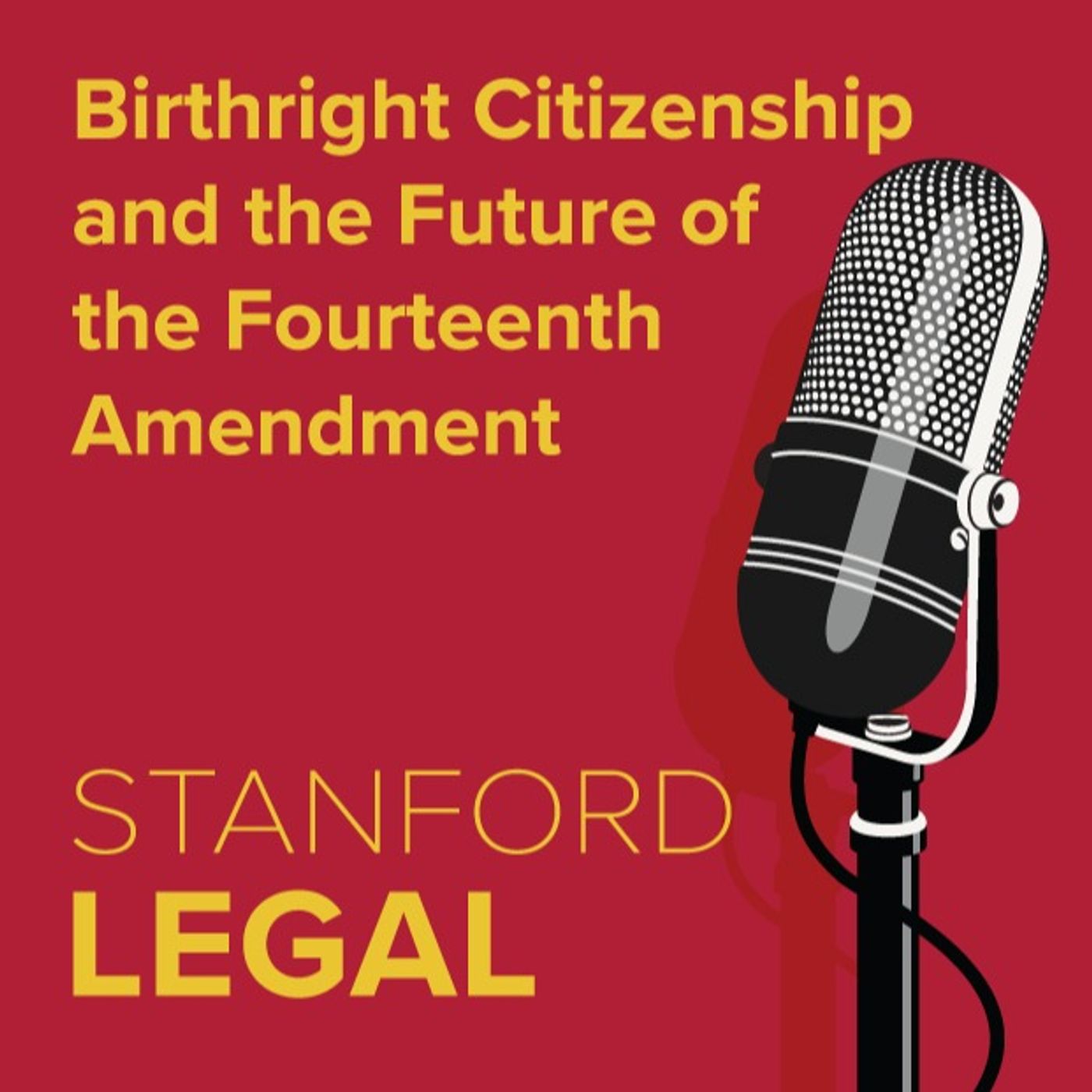 Birthright Citizenship and the Future of the Fourteenth Amendment