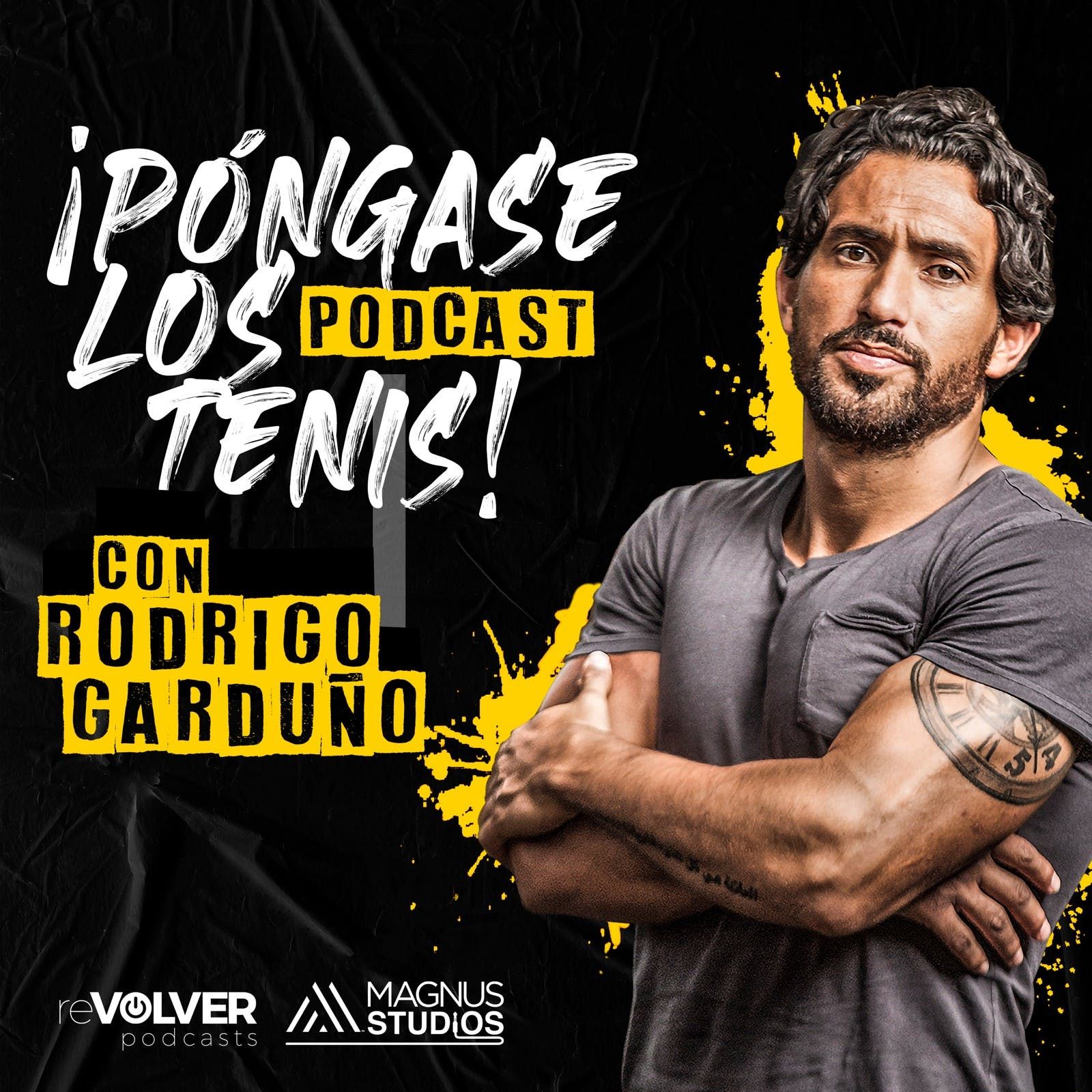 Póngase Los Tenis con Rodrigo Garduño
