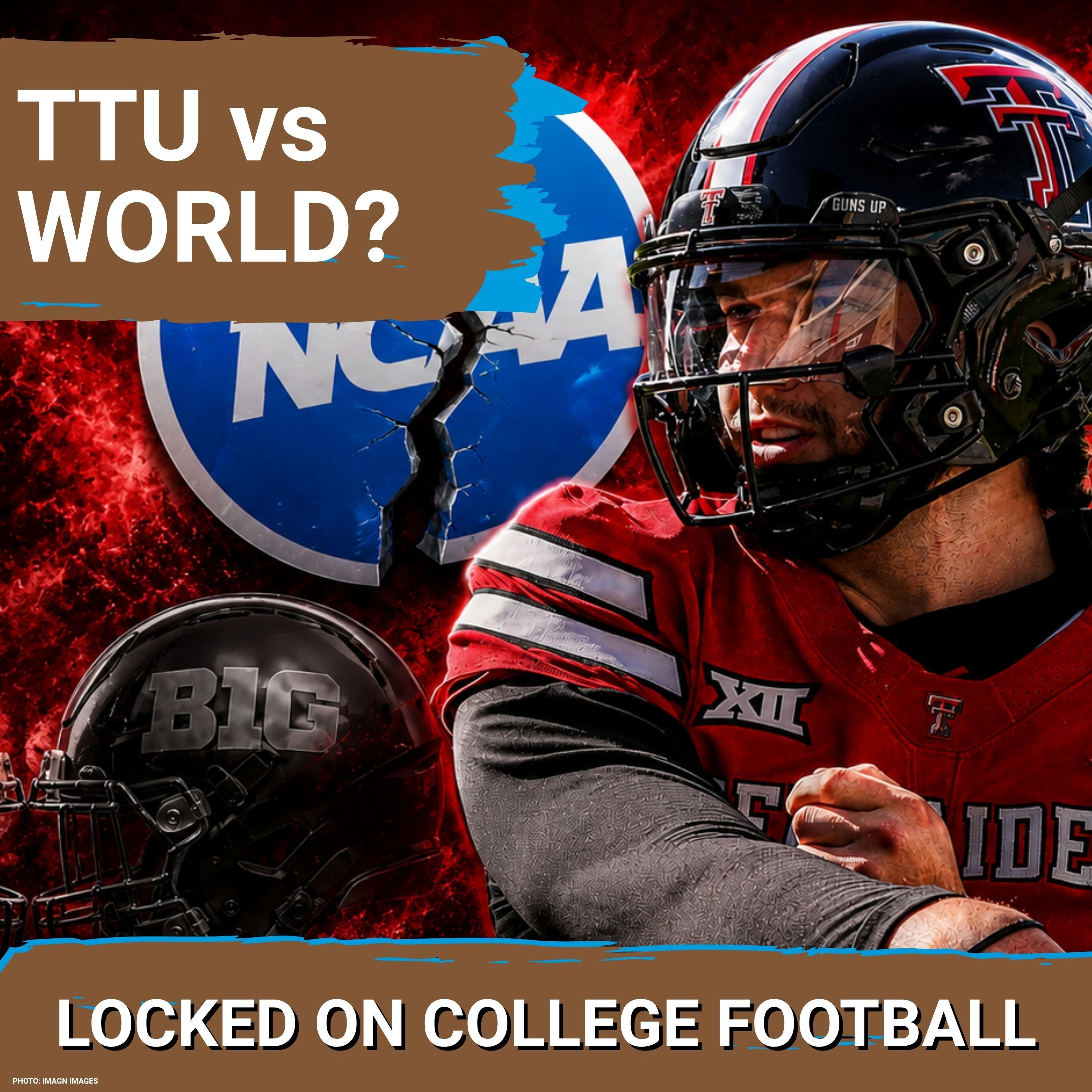 OUTRAGE: Texas Tech Faces BOYCOTT Over Brendan Sorsby Gambling Saga—Big 12 and Big Ten REACT episode artwork