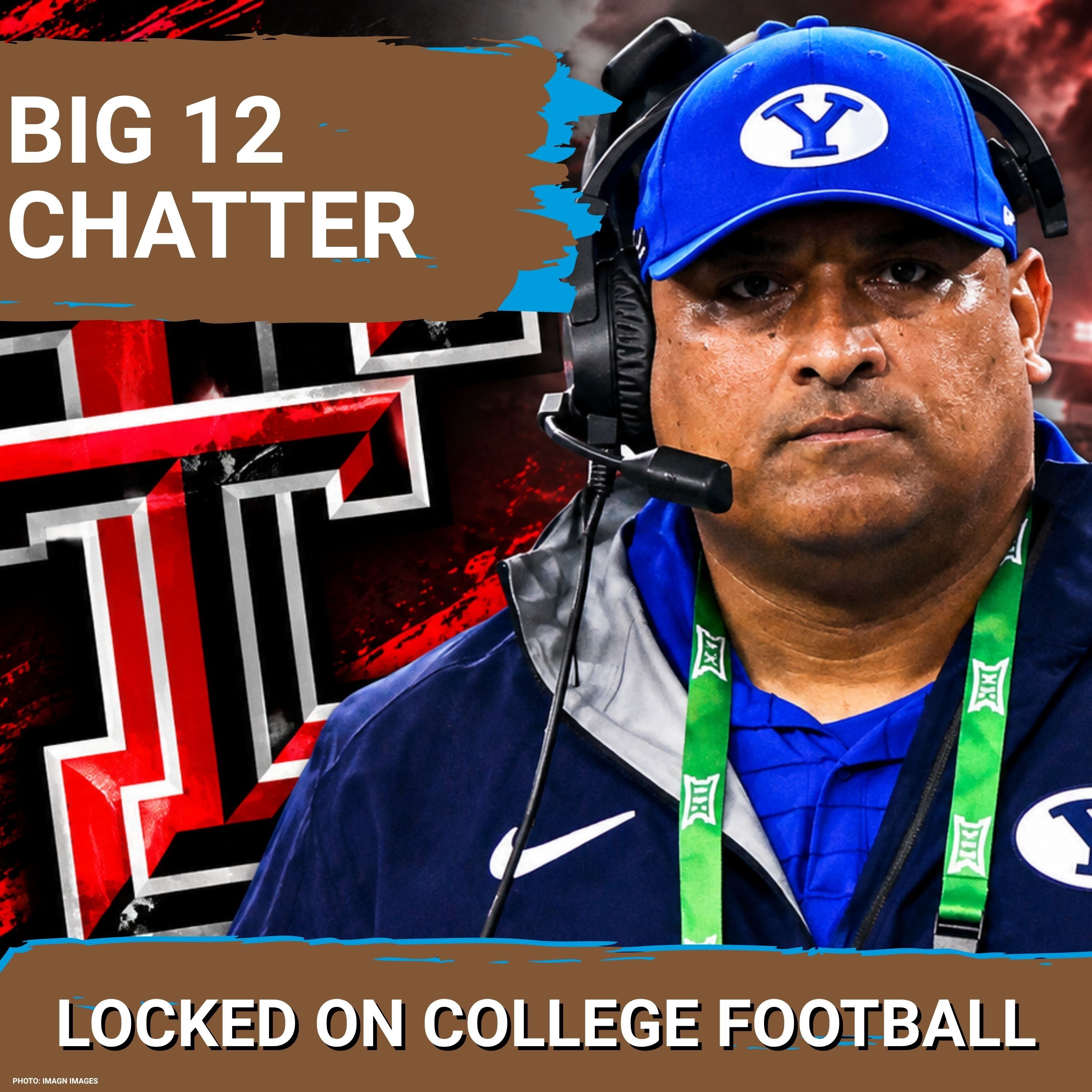 DEVELOPING: Texas Tech DOMINATING Big 12 Looks Less Likely as BYU, Arizona State Trend--Big 10 Down?