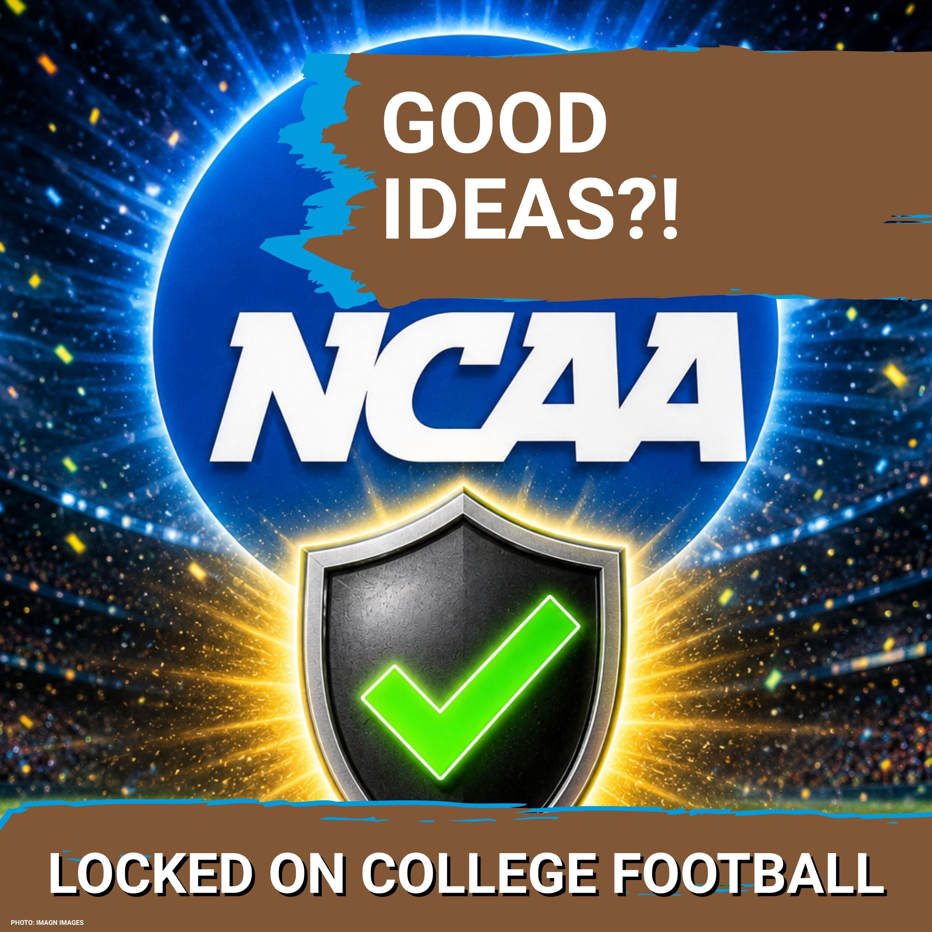 DEVELOPING: College Football IMPROVED if NCAA Can Enforce "5 in 5" Eligibility--Marcus Freeman Buzz?